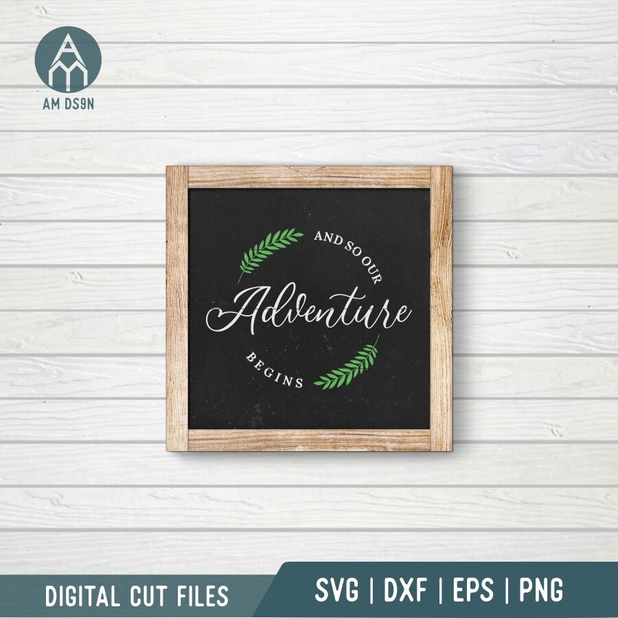And So Our Adventure Begins svg, Wedding svg cut file By am ds9n