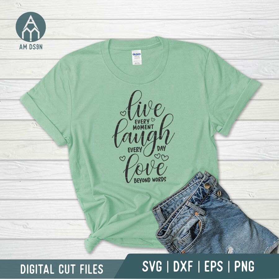 Download Live Laugh Love Svg Quotes Svg Cut File By Am Ds9n Thehungryjpeg Com