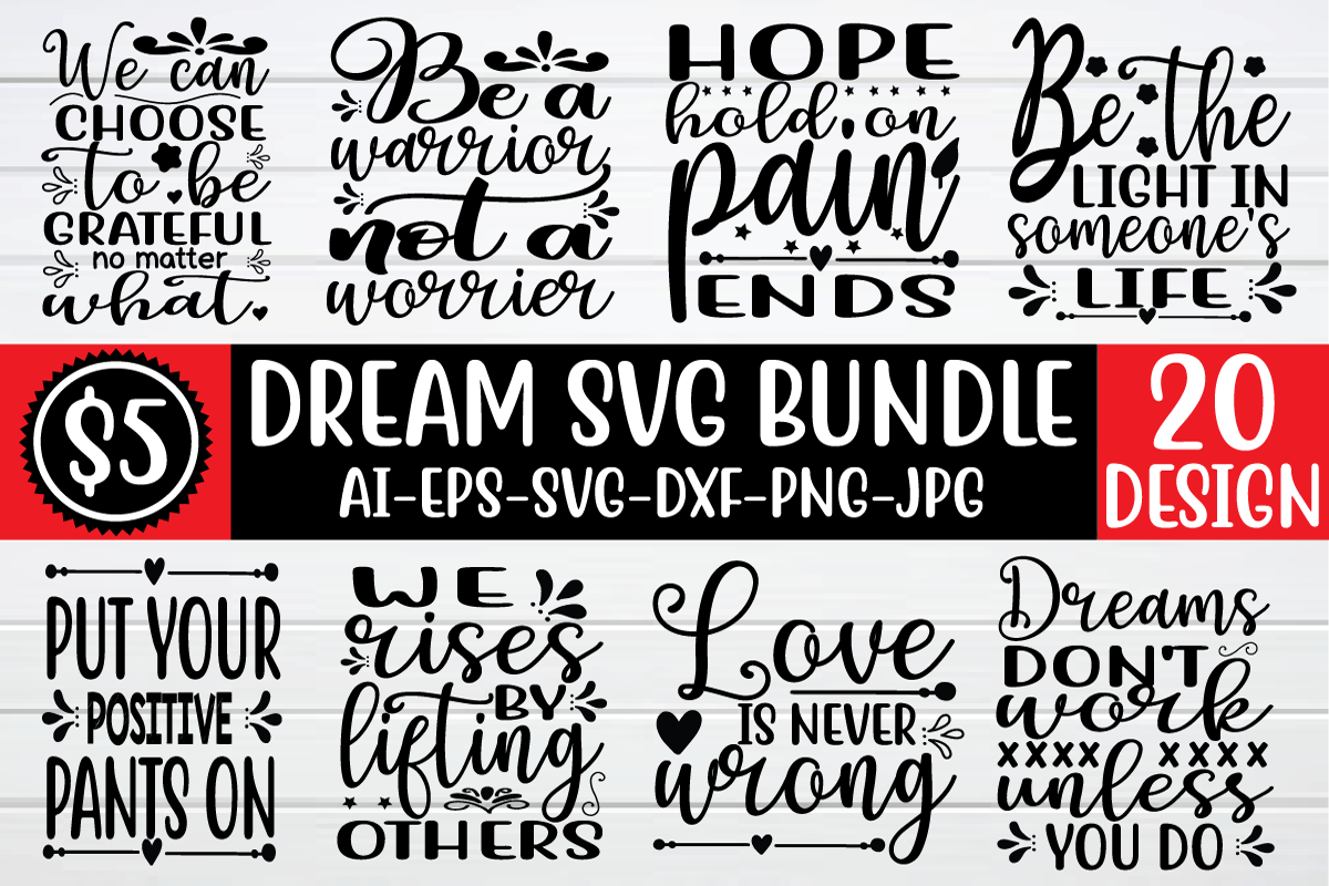 Download Dream Svg Bundle By Bdb Graphics Thehungryjpeg Com