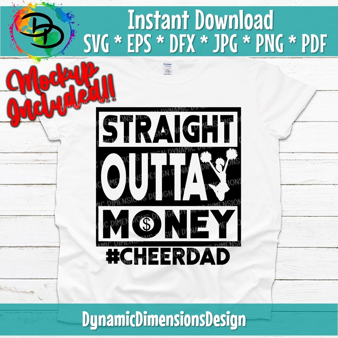 Download Straight Outta Money Cheer Dad Svg Png Cheer Dad Cutting Machines By Dynamic Dimensions Thehungryjpeg Com