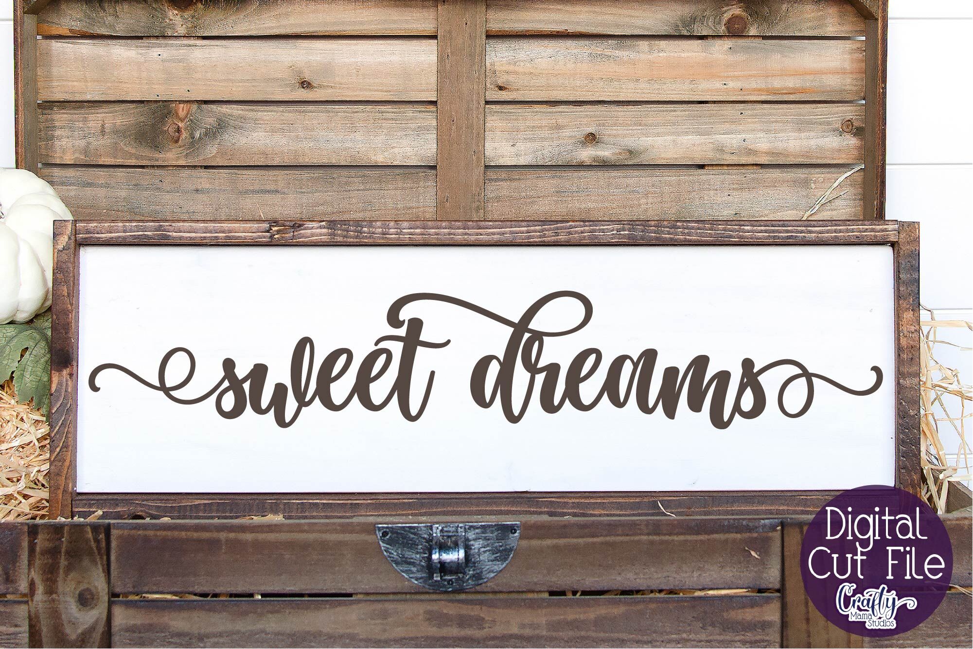 Download Farmhouse Svg Home Sign Sweet Dreams Svg Love Quote Svg By Crafty Mama Studios Thehungryjpeg Com