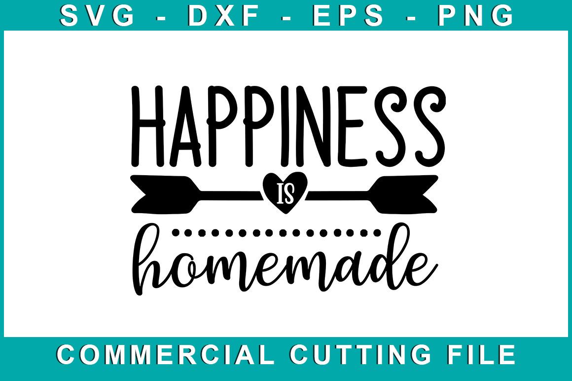Free Free 159 Happiness Is Homemade Svg Free SVG PNG EPS DXF File