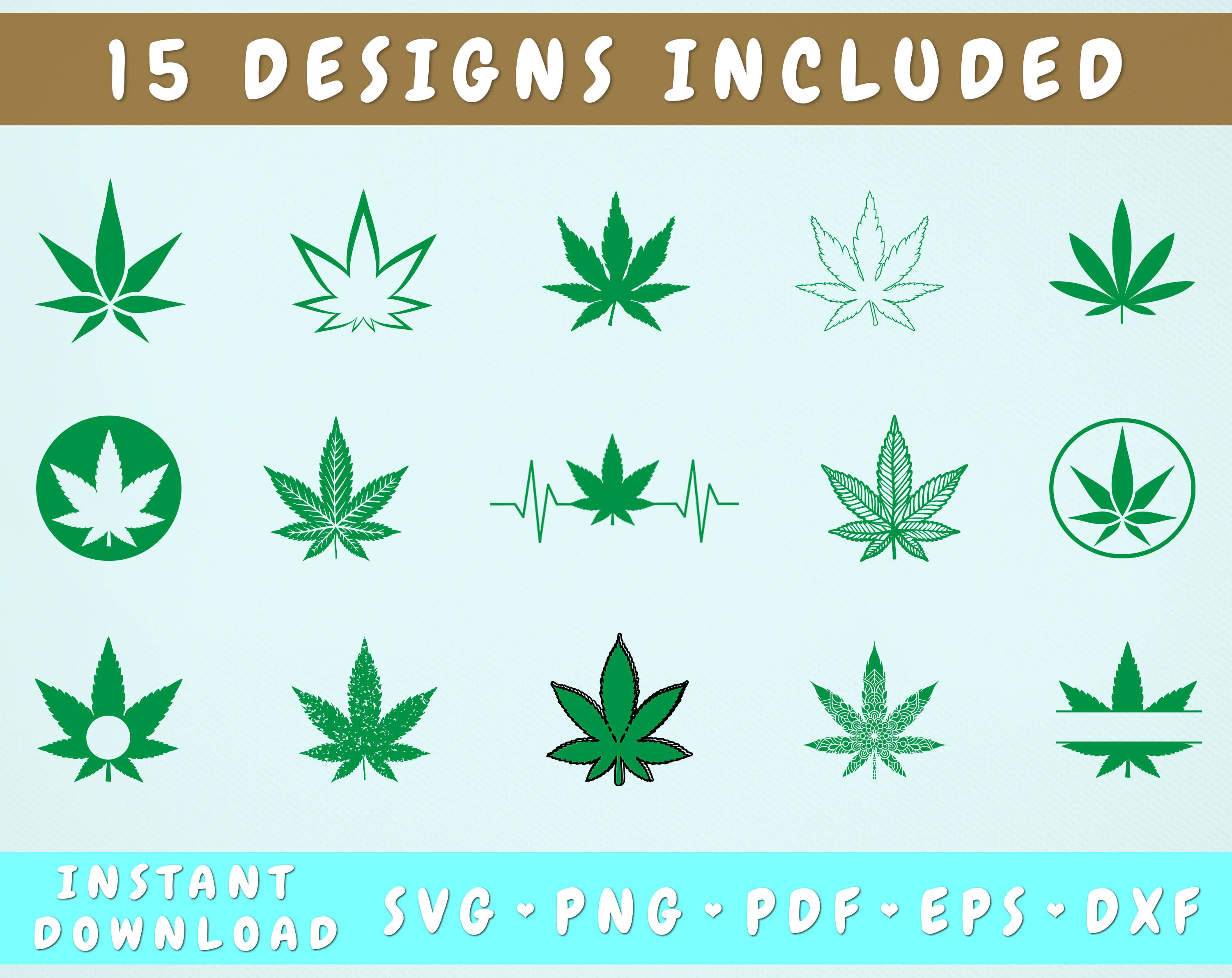 Download Pot Leaf Svg Bundle 15 Designs Cricut Cut Files By Lemonstudiocreations Thehungryjpeg Com