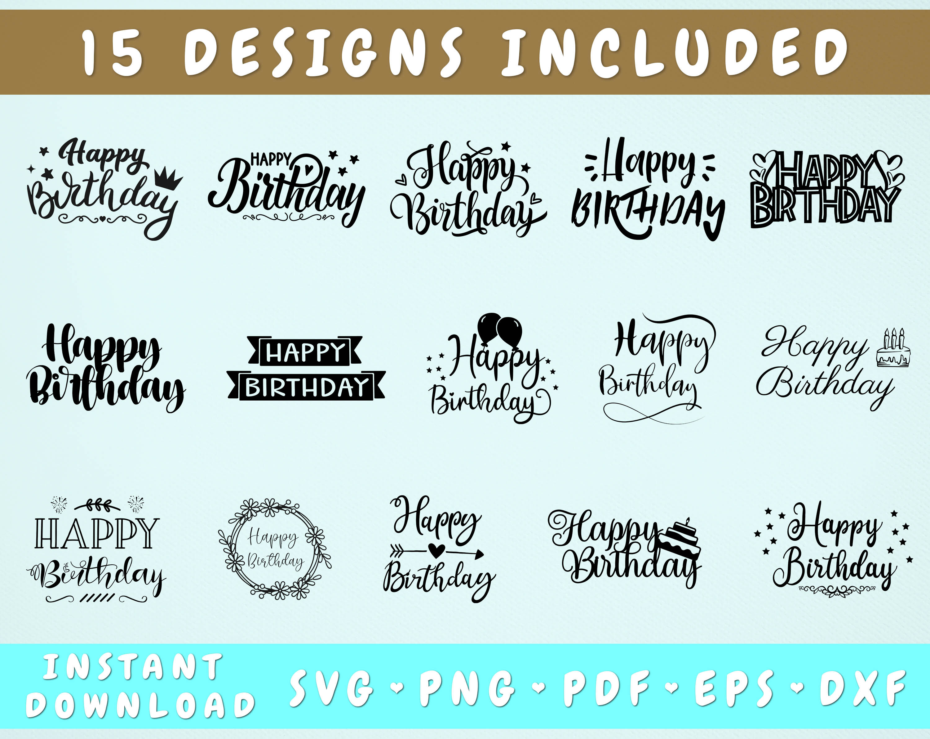 Download Happy Birthday Svg Bundle 15 Designs Birthday Cake Topper Svg By Lemonstudiocreations Thehungryjpeg Com