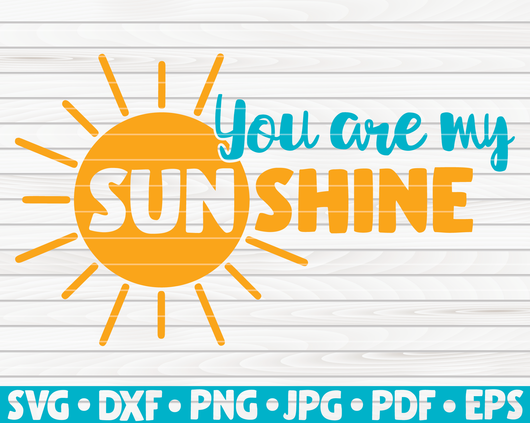 You Are My Sunshine Svg Summertime Quote By Hqdigitalart Thehungryjpeg Com