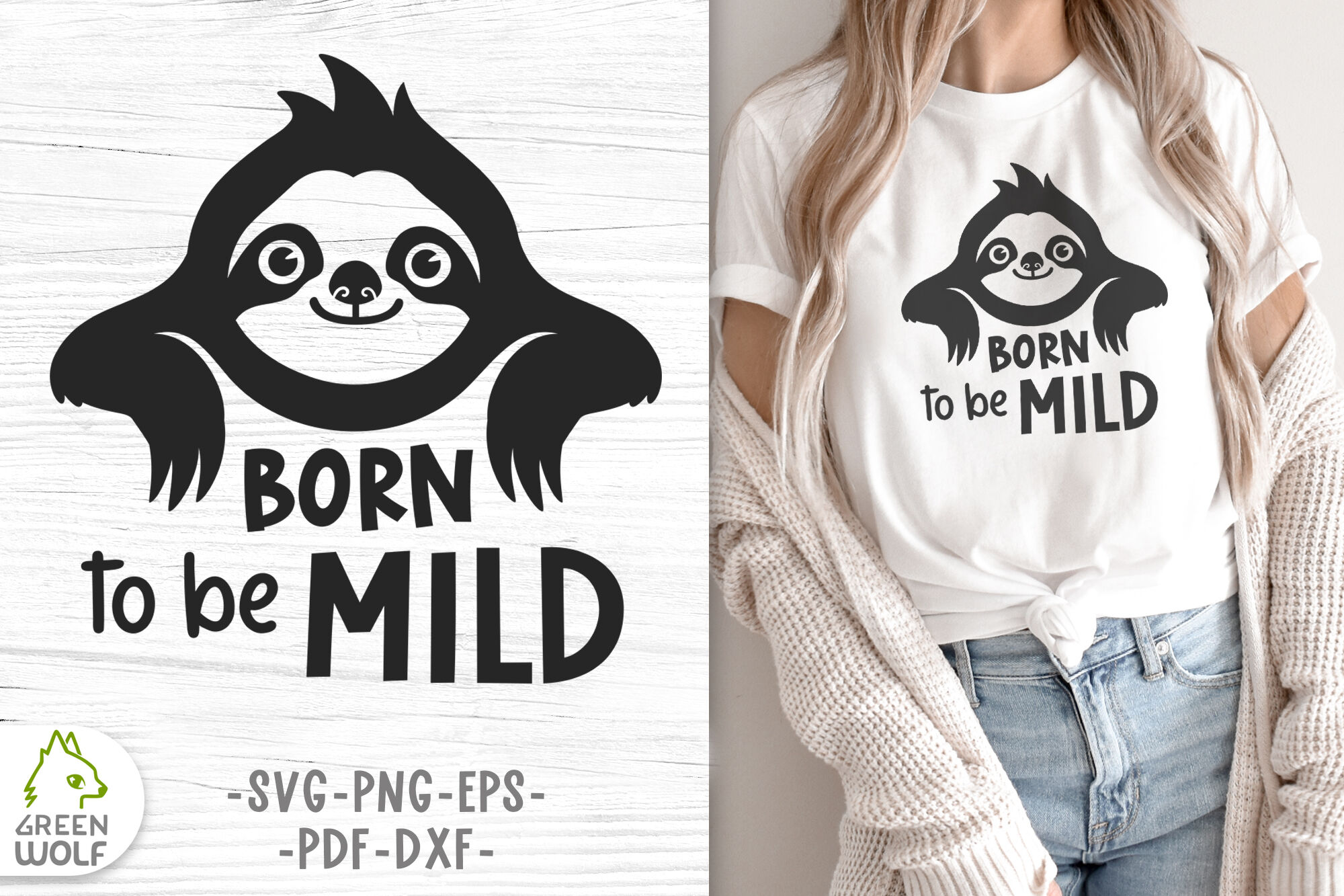 Cute sloth svg Funny quotes Born to be mild Funny t shirt svg designs By  Green Wolf Art | TheHungryJPEG