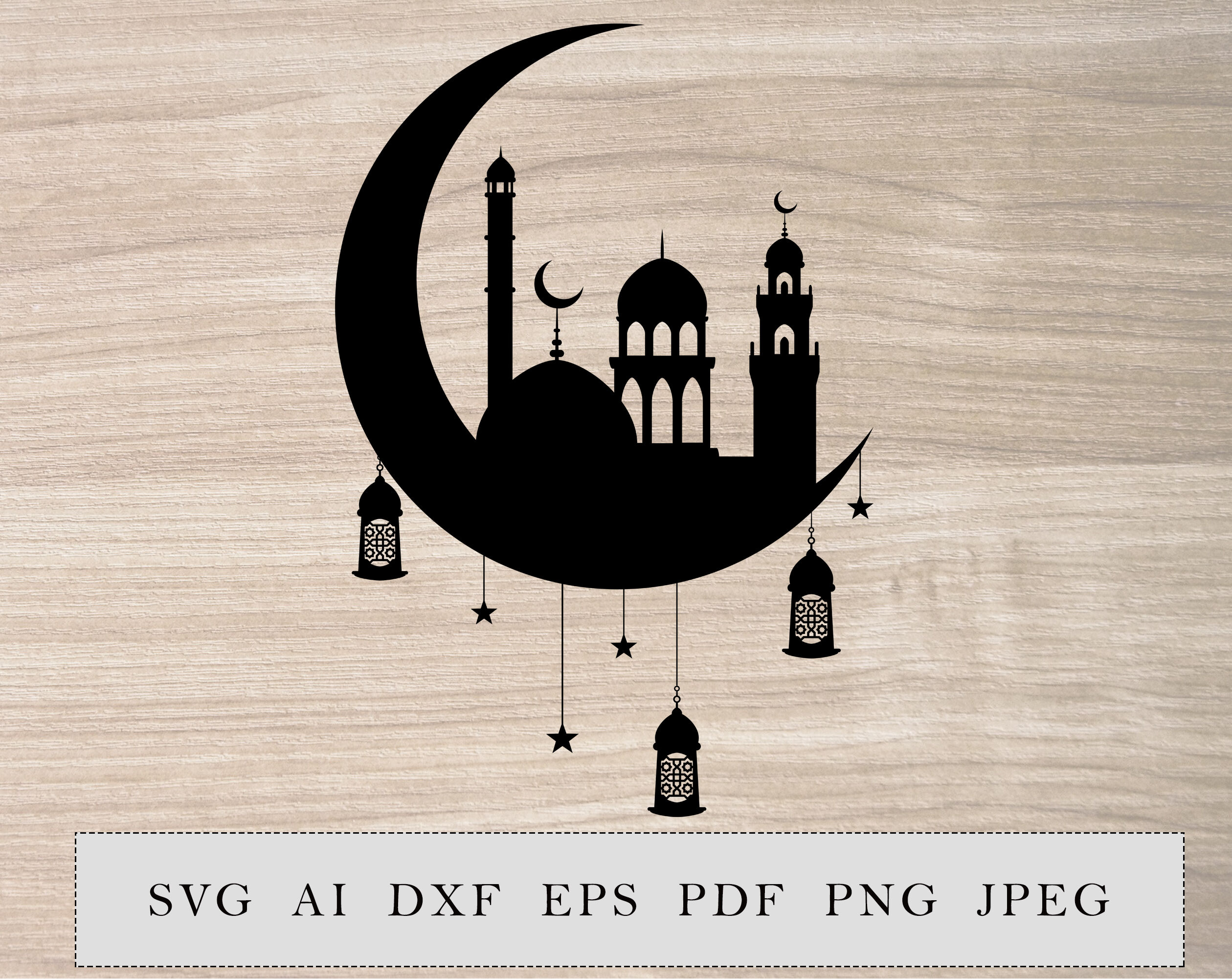 Download Crescent With Lantern And Mosque Ramadan Decoration Islamic Home Decor Digital Cut File Svg Dxf Png File By Esha Thehungryjpeg Com