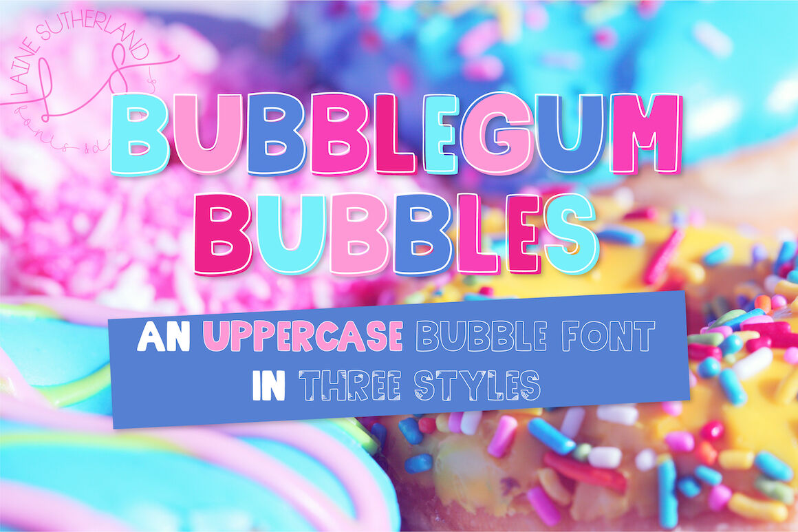 Bubblegum Bubbles By Laine Sutherland Designs | TheHungryJPEG.com