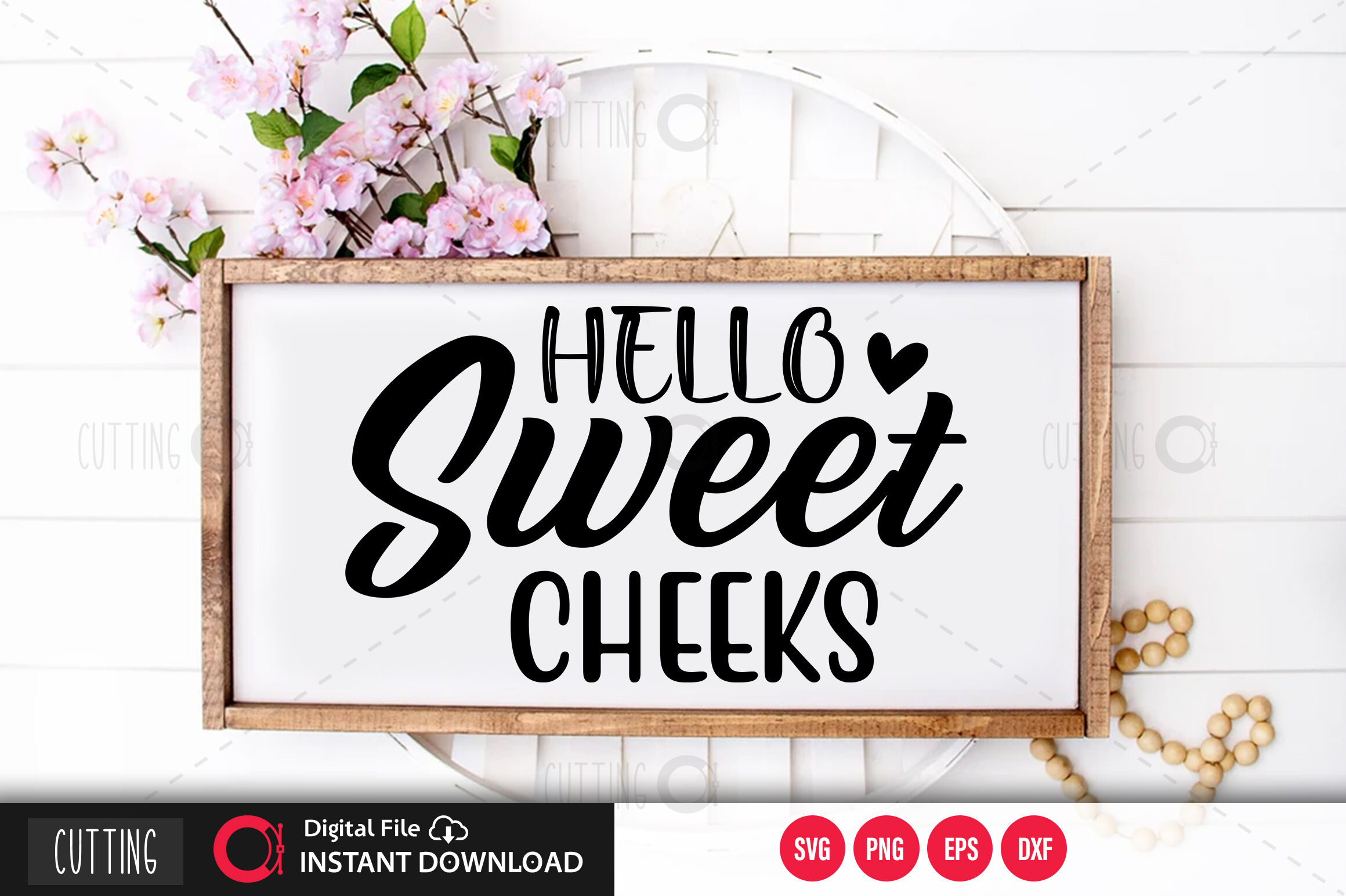Download Hello Sweet Cheeks Svg By Designavo Thehungryjpeg Com