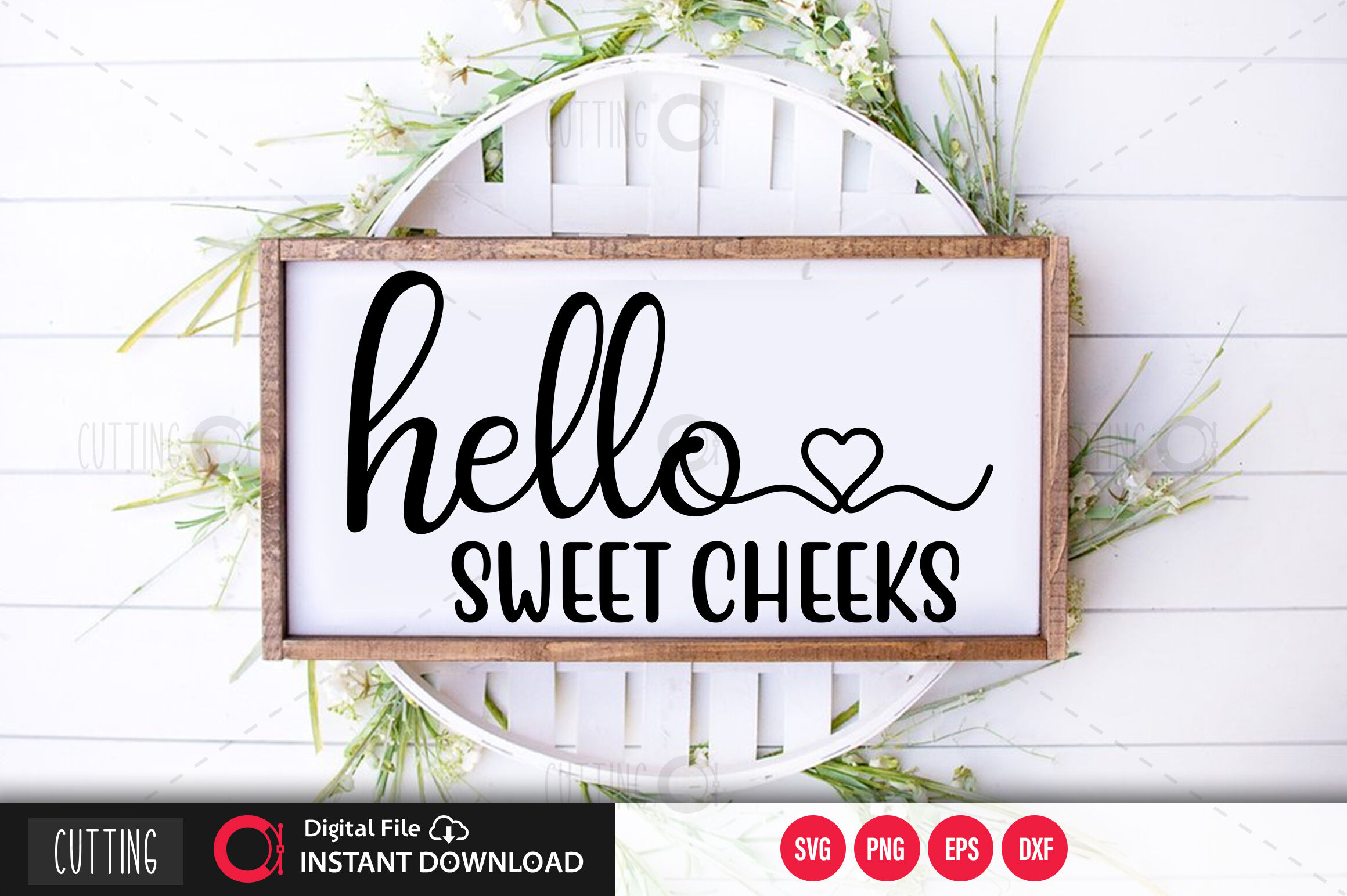 Download Hello Sweet Cheeks 2 Svg By Designavo Thehungryjpeg Com
