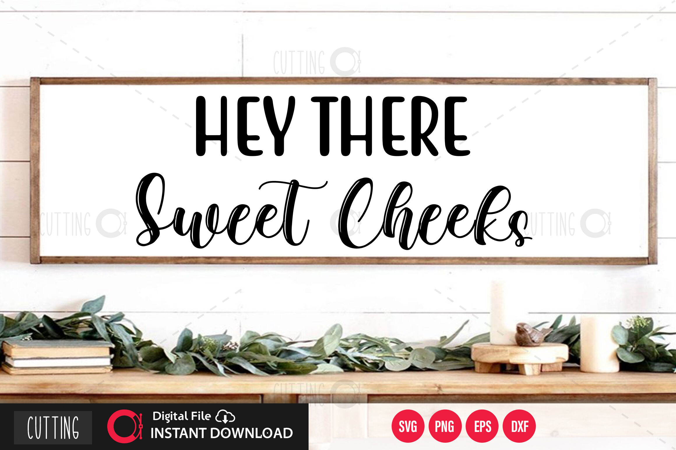 Free Free 325 Hey There Sweet Cheeks Svg Free SVG PNG EPS DXF File
