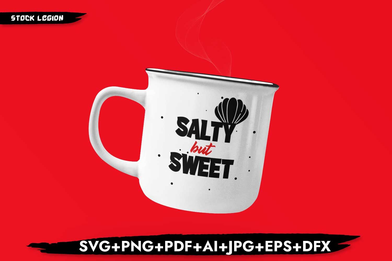 Free Free 193 Salty But Sweet Svg SVG PNG EPS DXF File