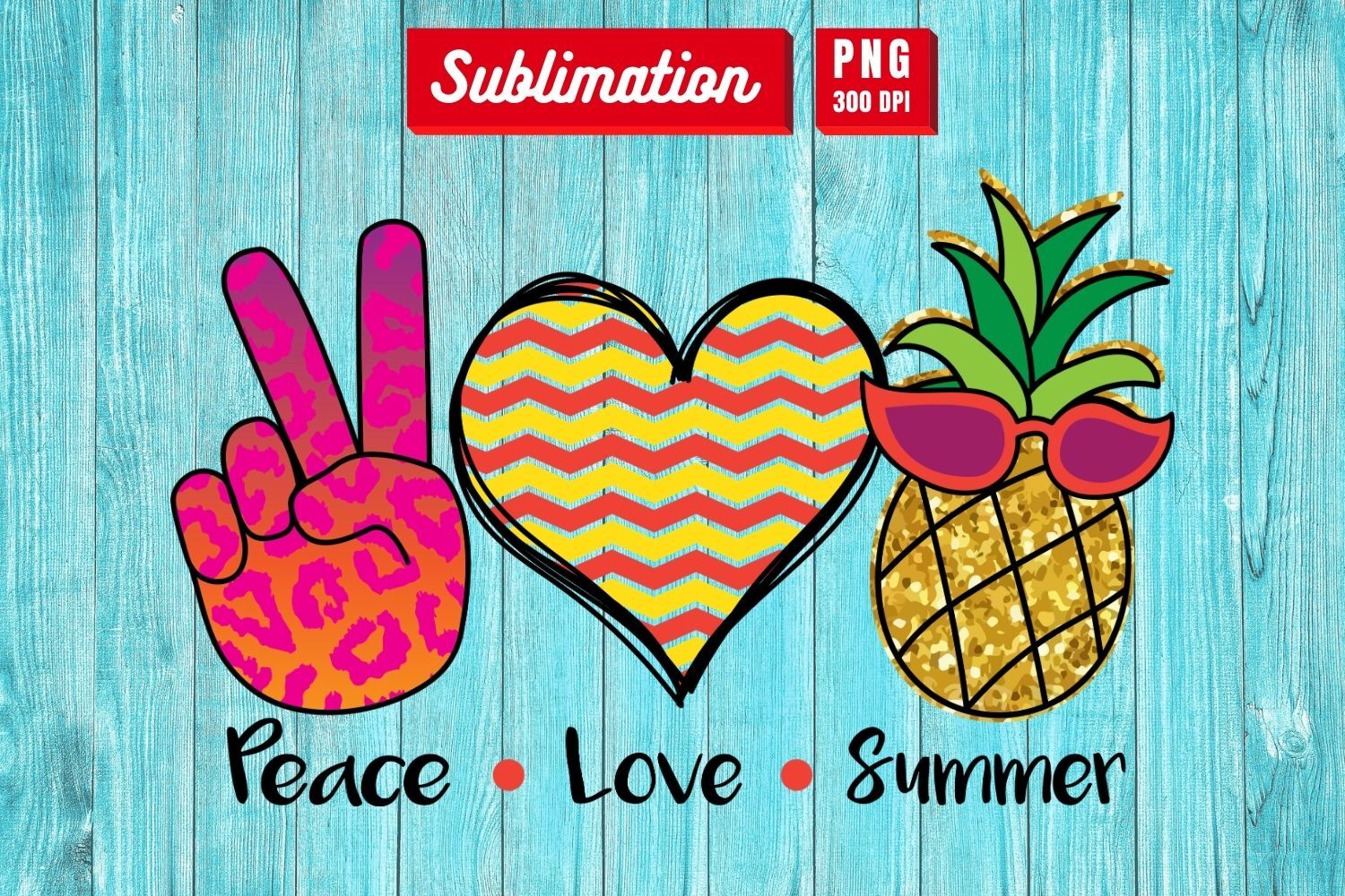 Download Peace Love Summer Sublimation By Svgocean Thehungryjpeg Com