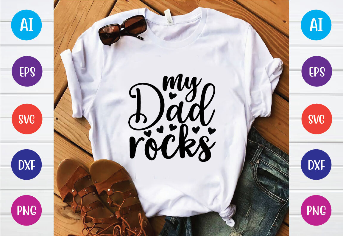 Download My Dad Rocks Svg By Bdb Graphics Thehungryjpeg Com