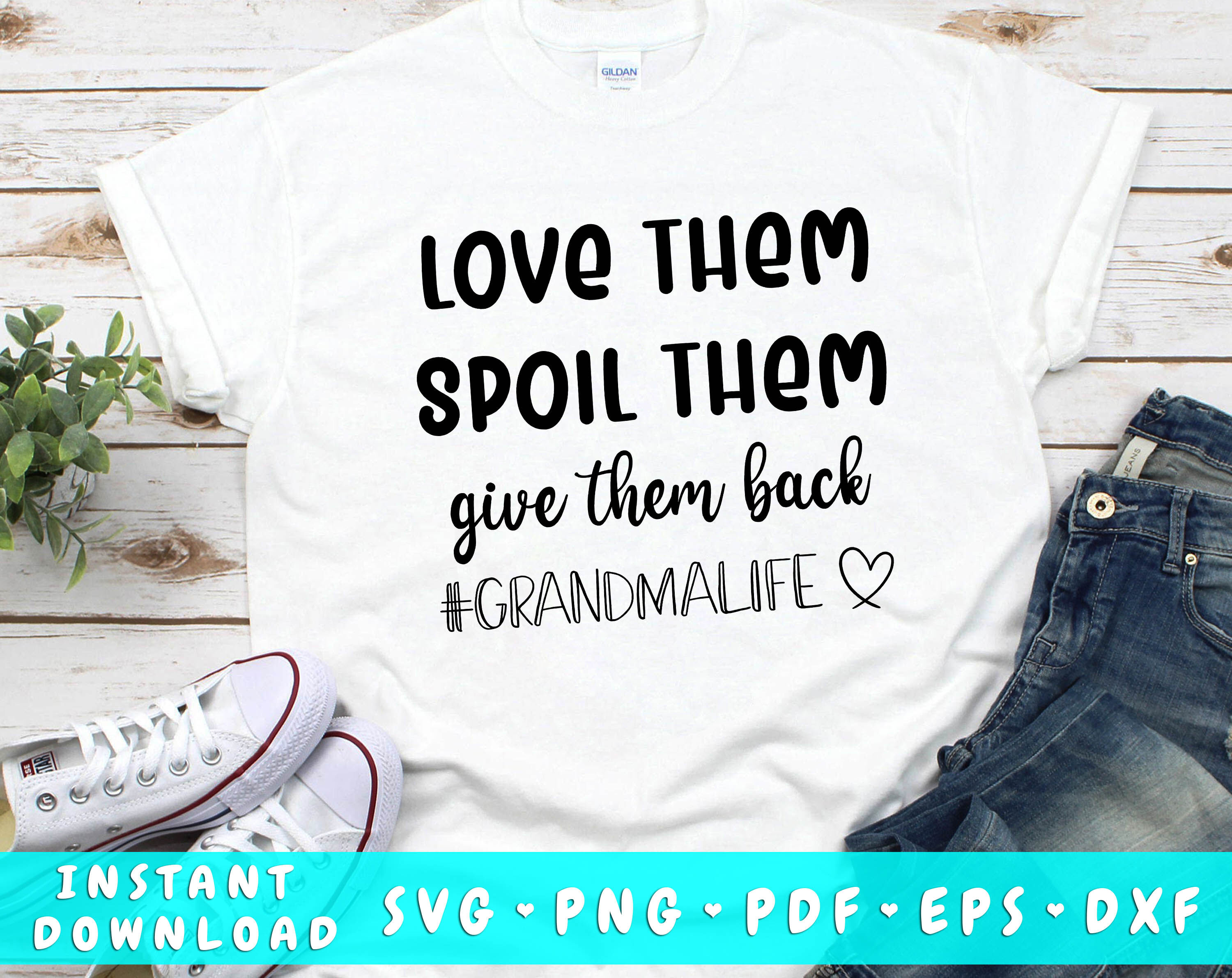 Download Grandma Life Svg Love Them Spoil Them Give Them Back Svg By Lemonstudiocreations Thehungryjpeg Com