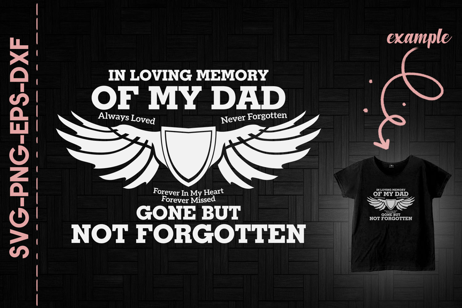 Free Free 85 In Memory Of Dad Svg SVG PNG EPS DXF File