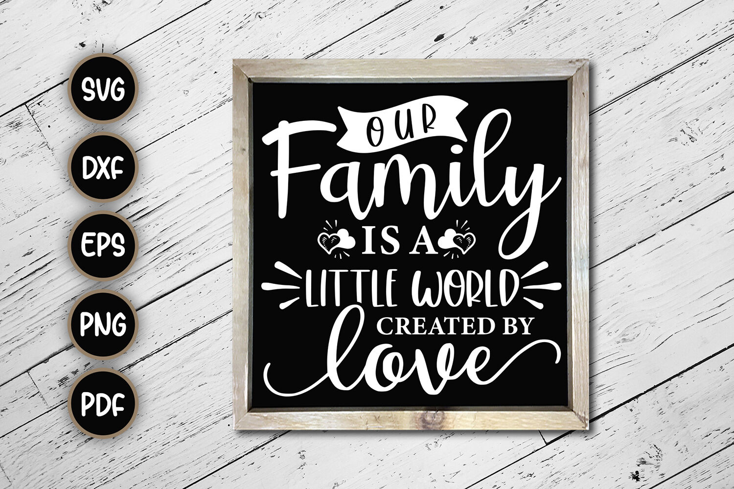 Download Our Family Is A Little World Created By Love Svg Cut File By Craftlabsvg Thehungryjpeg Com