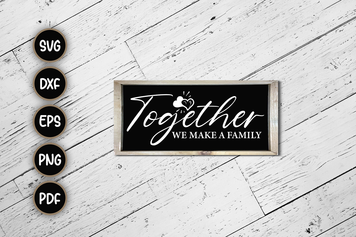 Download Together We Make A Family Sayings Svg By Craftlabsvg Thehungryjpeg Com