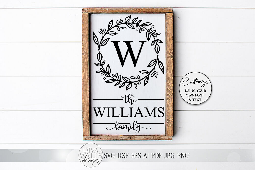 Download Family Monogram Svg Farmhouse Last Name Sign Svg Hand Drawn Wreath By Diva Watts Designs Thehungryjpeg Com