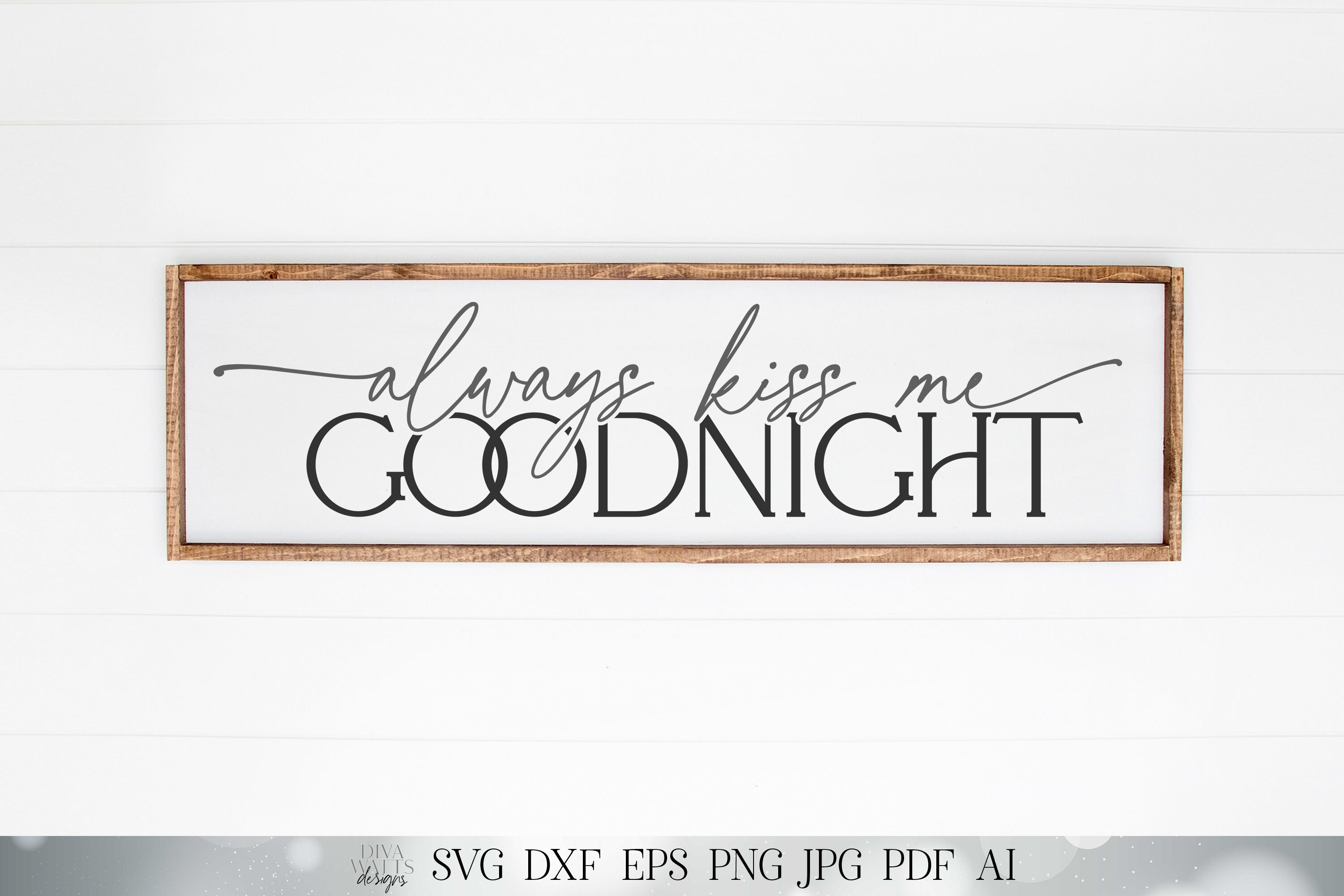 Always Kiss Me Goodnight SVG Modern Farmhouse Bedroom SVG Goodnigh   Ori 3913816 Dqr0ampsn5ctup4pjcabv51uz96q85vdedtyd2dc Always Kiss Me Goodnight Svg Modern Farmhouse Bedroom Svg Goodnigh 