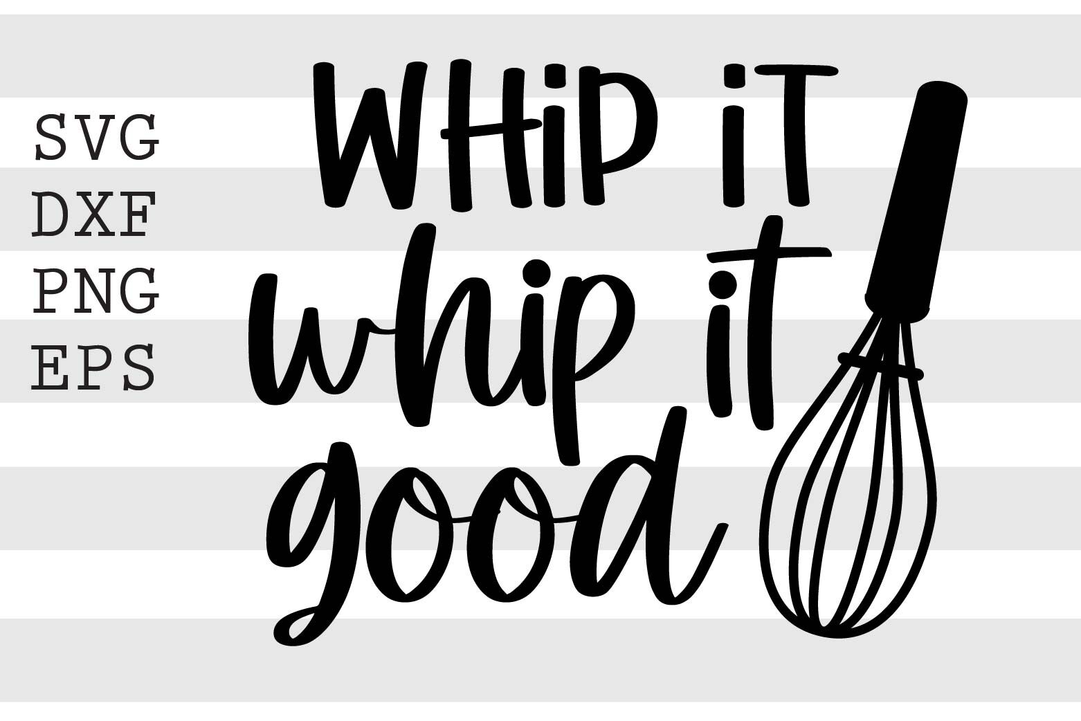 Whip It Whip It Good Svg By Spoonyprint Thehungryjpeg