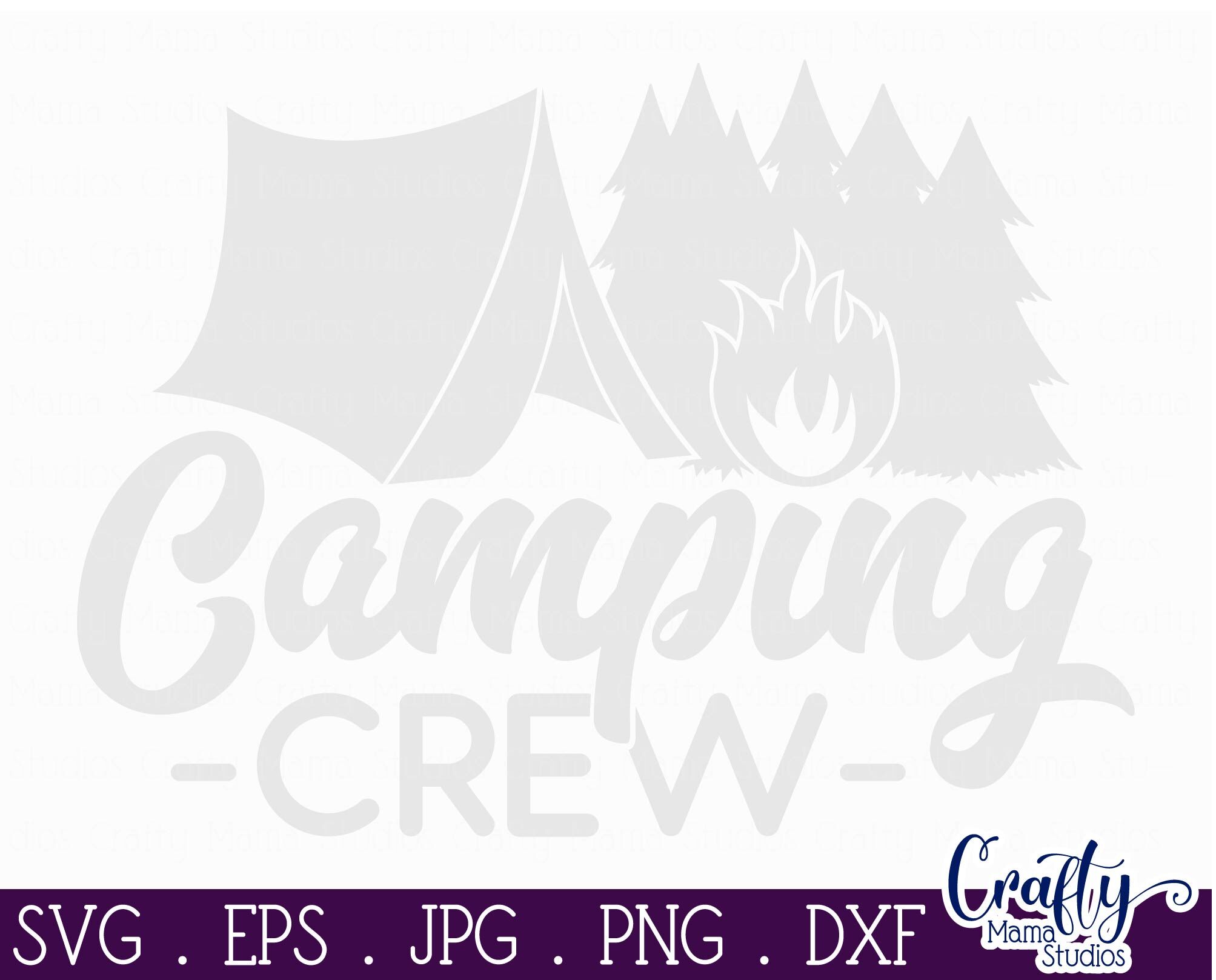 Free Free Camping Crew Svg 284 SVG PNG EPS DXF File