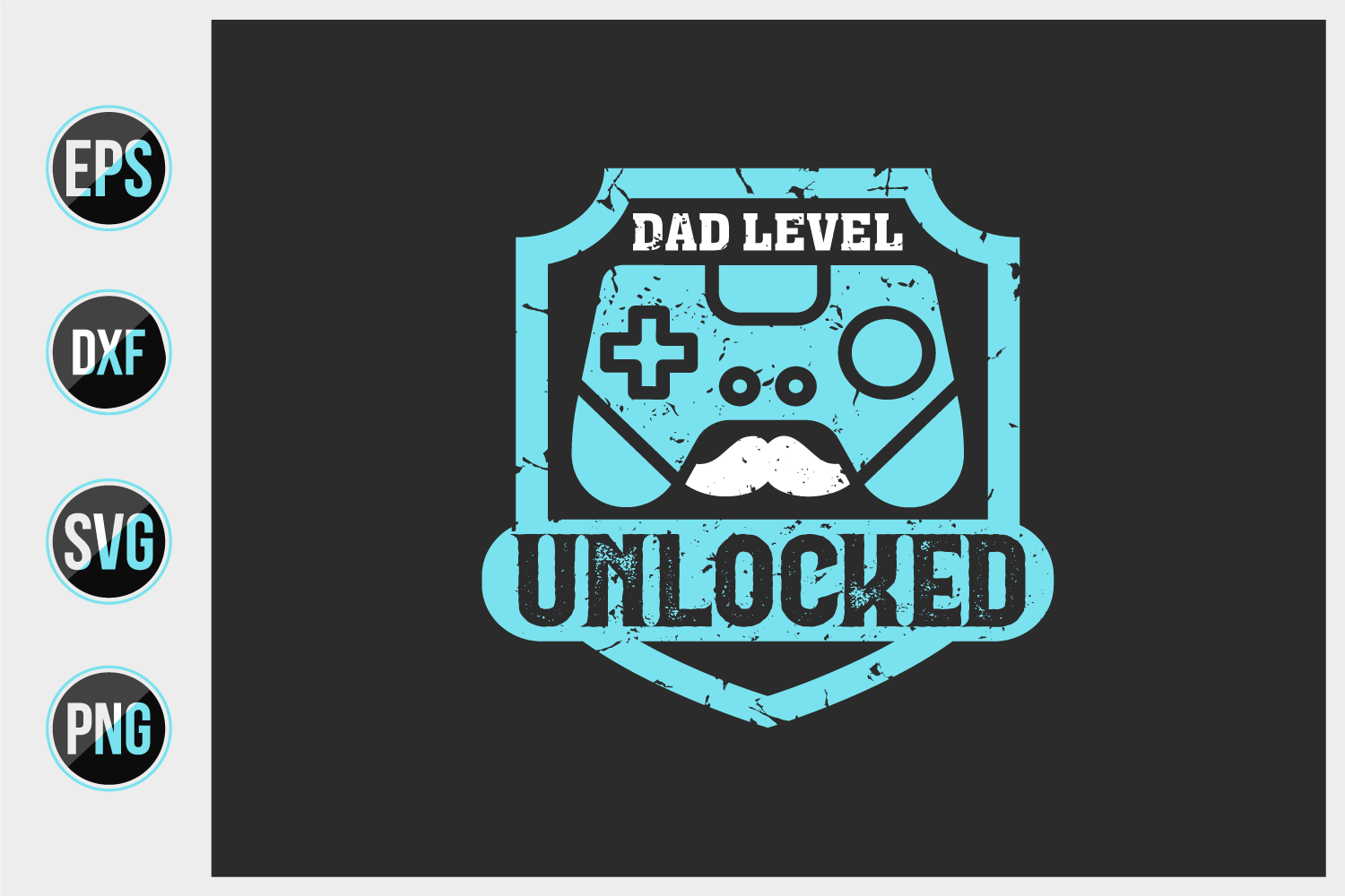 Download Dad Level Unlocked By Ajgortee Thehungryjpeg Com