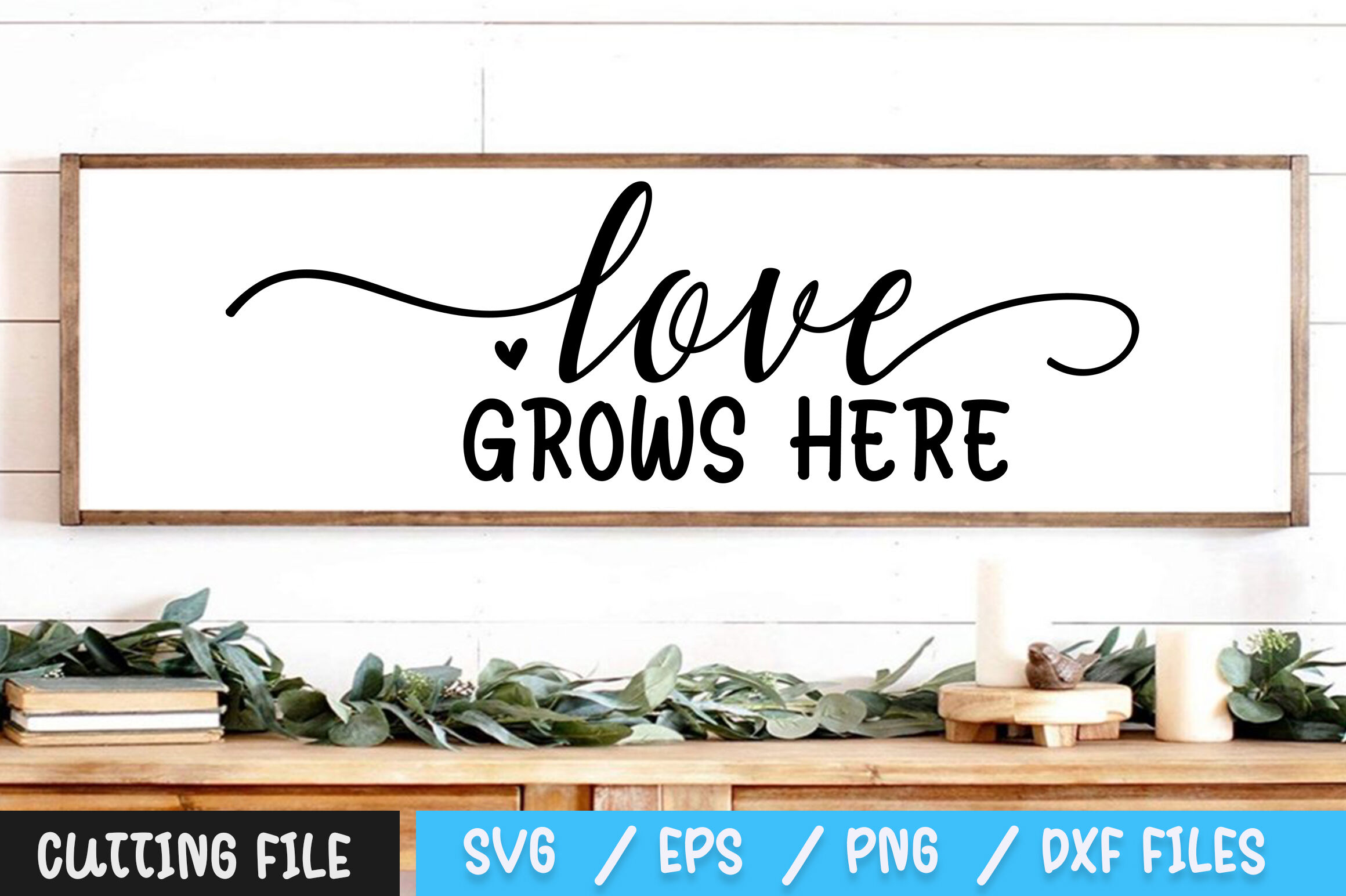 Free Love Grows Here Svg Free