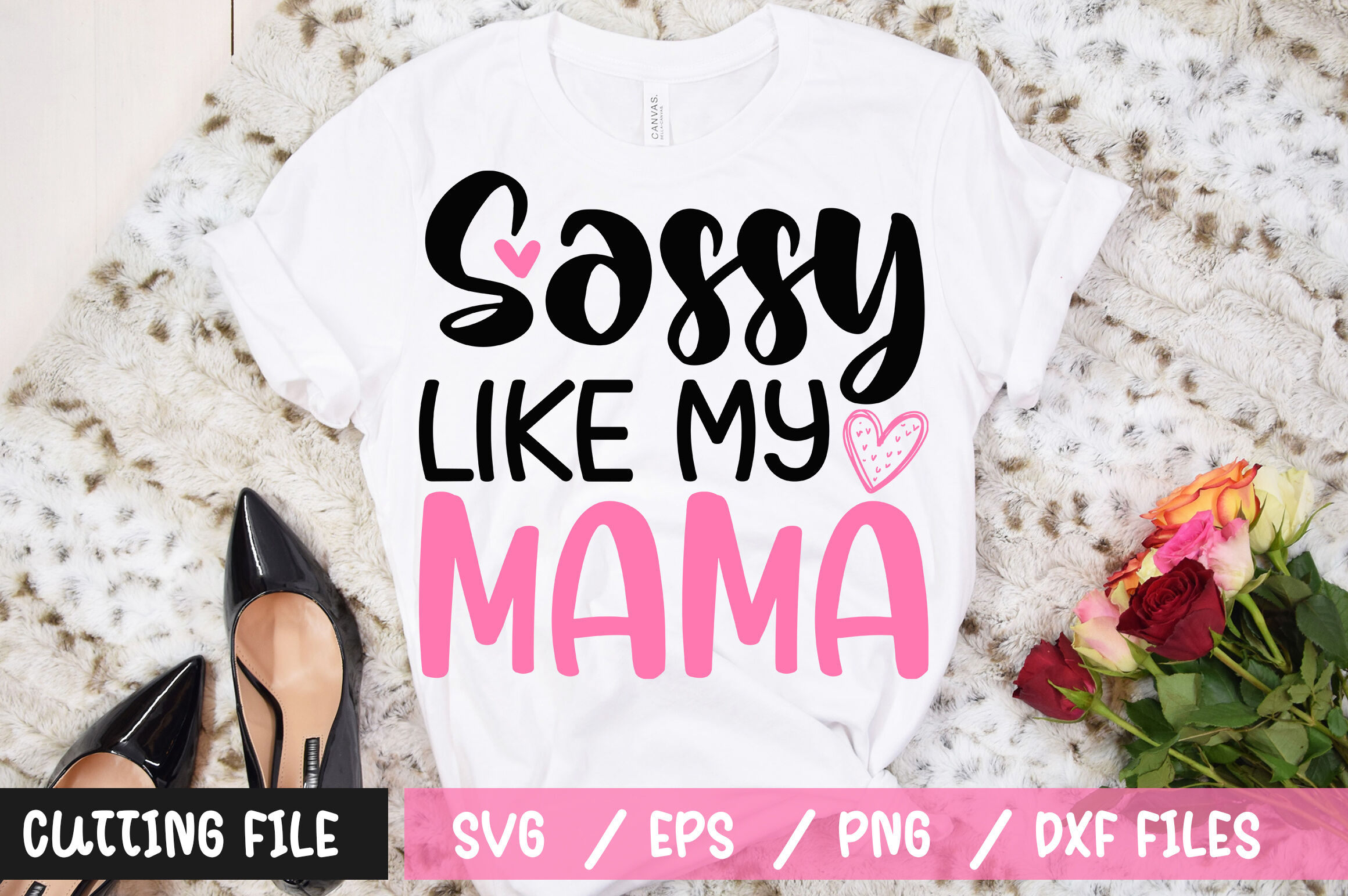 Sassy Like My Mama Svg By Designavo Thehungryjpeg