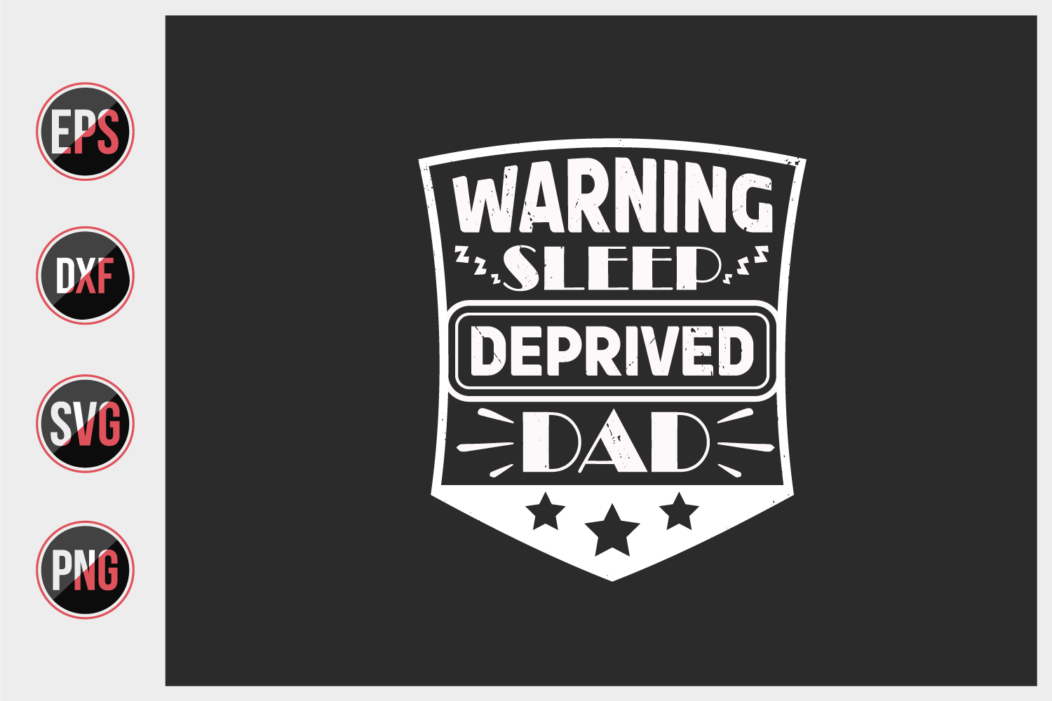 warning sleep deprived dad By uniquesvg99 | TheHungryJPEG