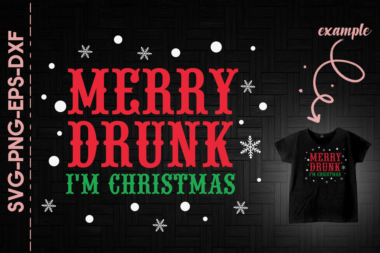 Merry Drunk I M Christmas Drunk Funny By Utenbaw Thehungryjpeg