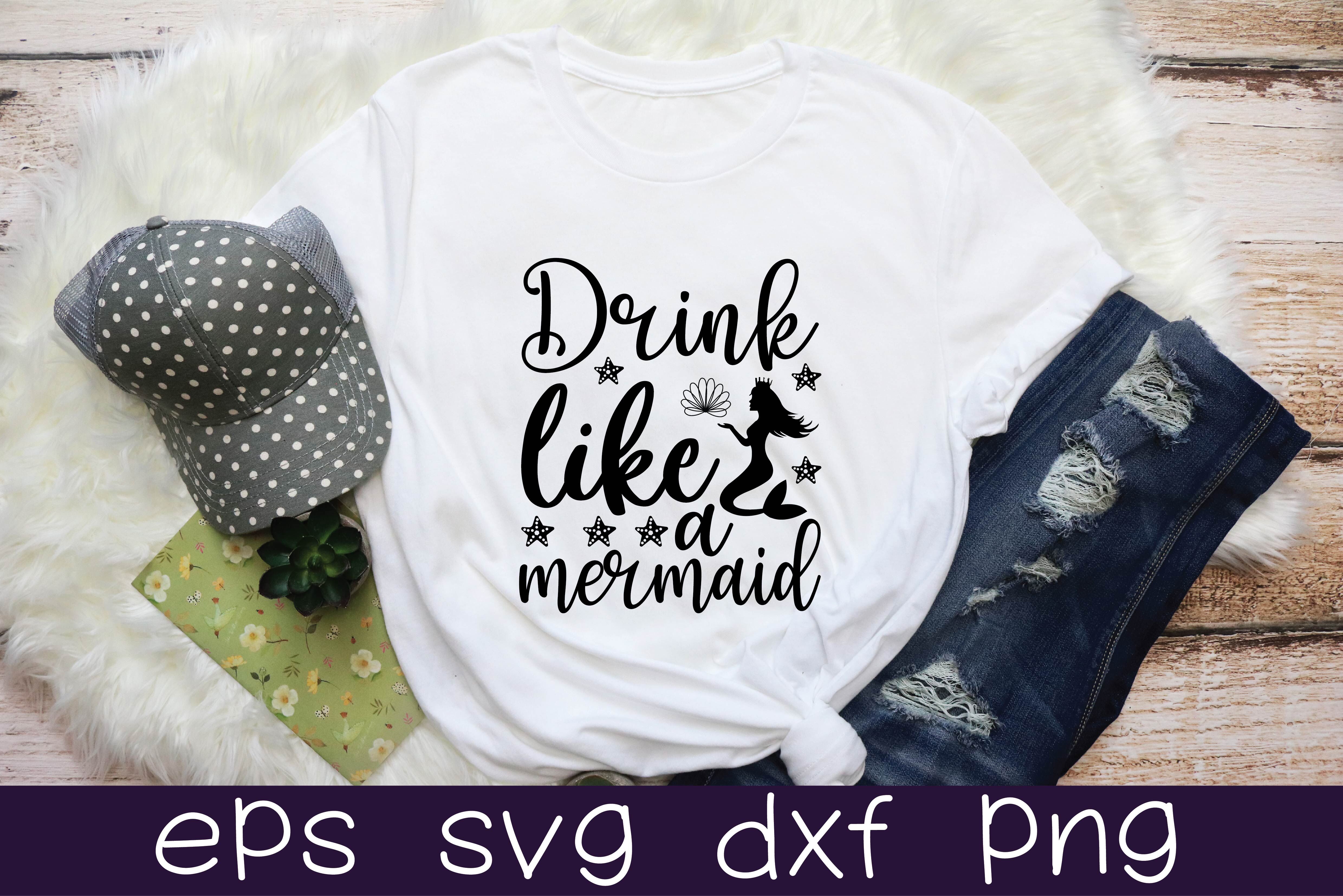 drink like a mermaid svg design By BDB graphics | TheHungryJPEG