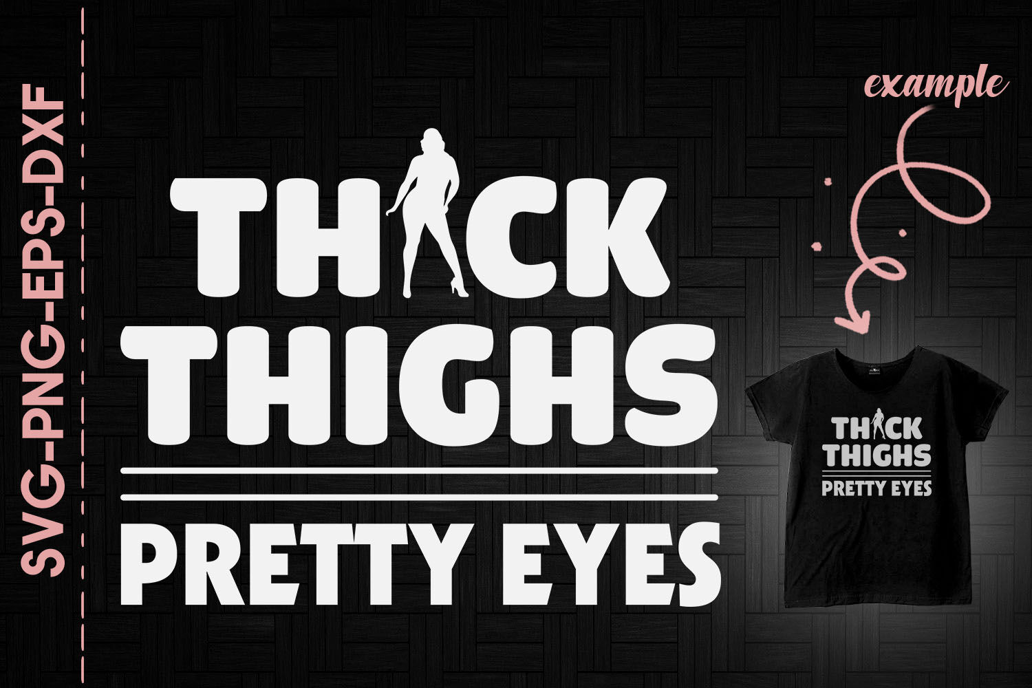 Thick thighs and pretty eyes