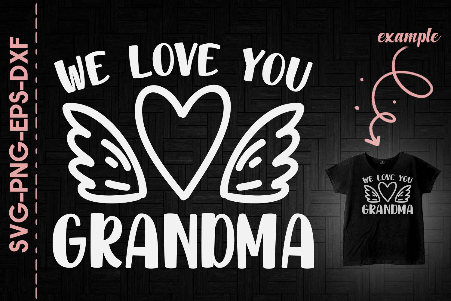 We Love You Grandma Mother S Day By Utenbaw Thehungryjpeg Com