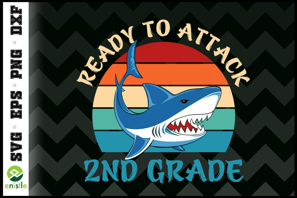 Download Ready To Attack 2nd Grade Shark Vintage By Enistle Thehungryjpeg Com