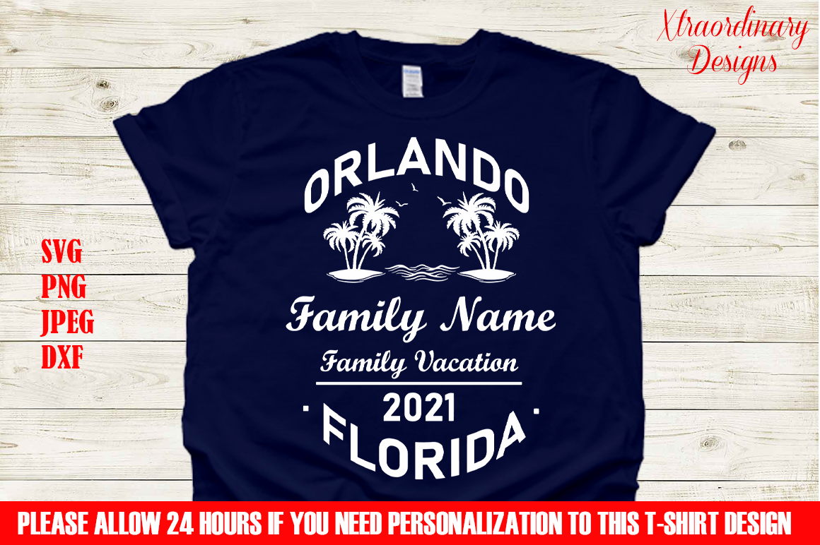 Download Family Vacation Svg T Shirt Design Orlando Florida By Xtraordinary Designs1 Thehungryjpeg Com