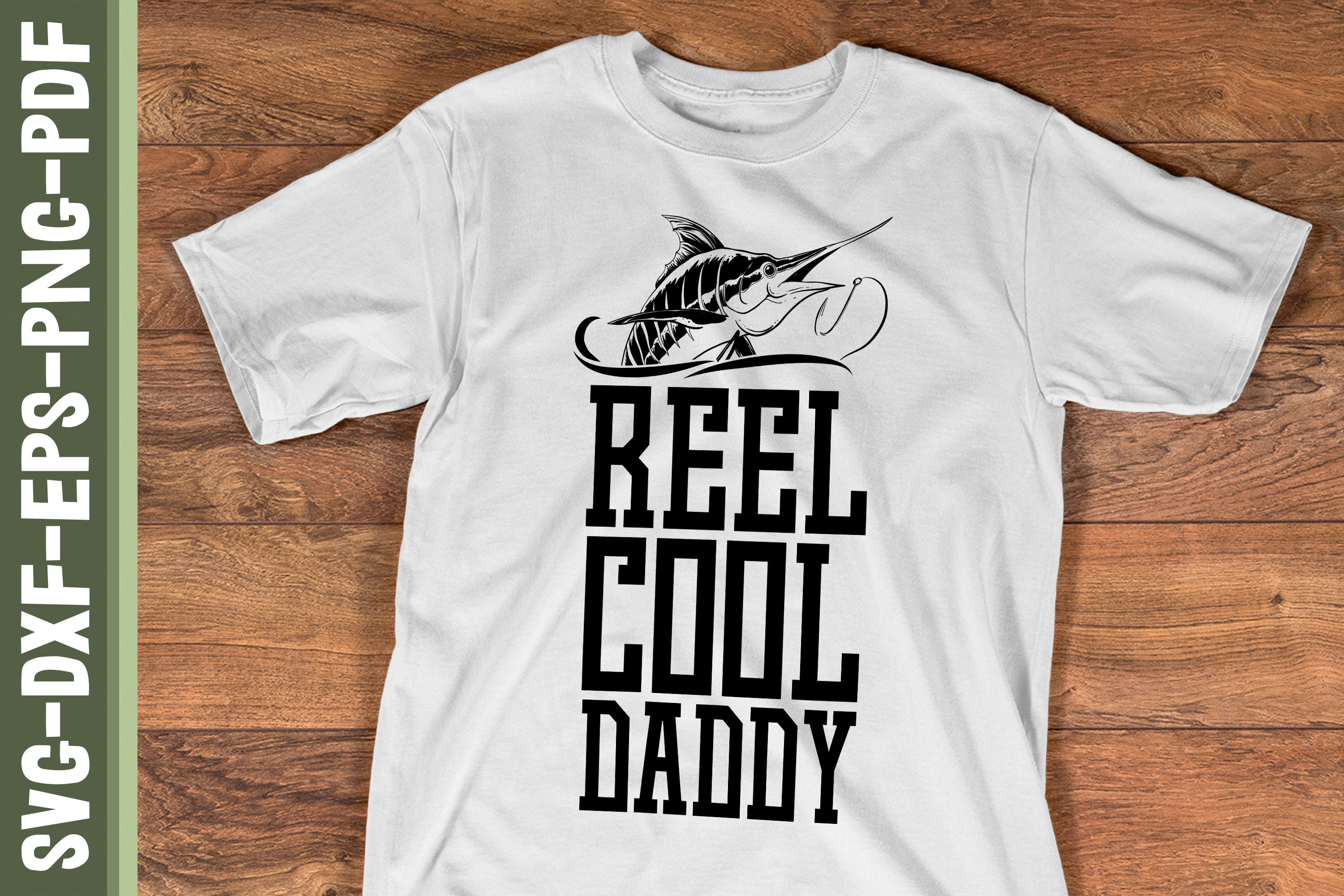 Reel Cool Daddy Fishing Dad Father Day By JobeAub | TheHungryJPEG