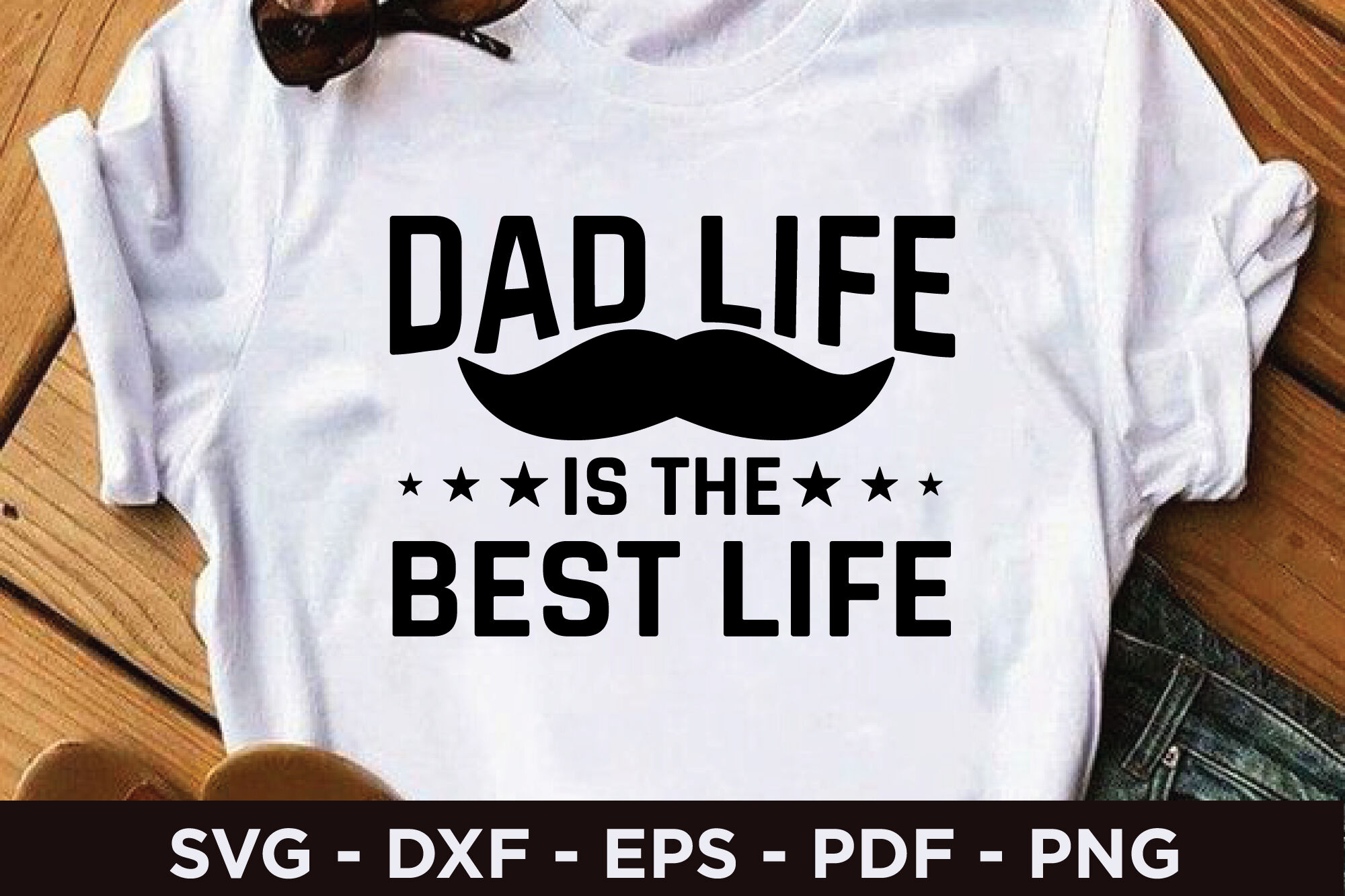 Download Dad Life Is The Best Life Svg Svg Design By Beauty Crafts Svg Thehungryjpeg Com