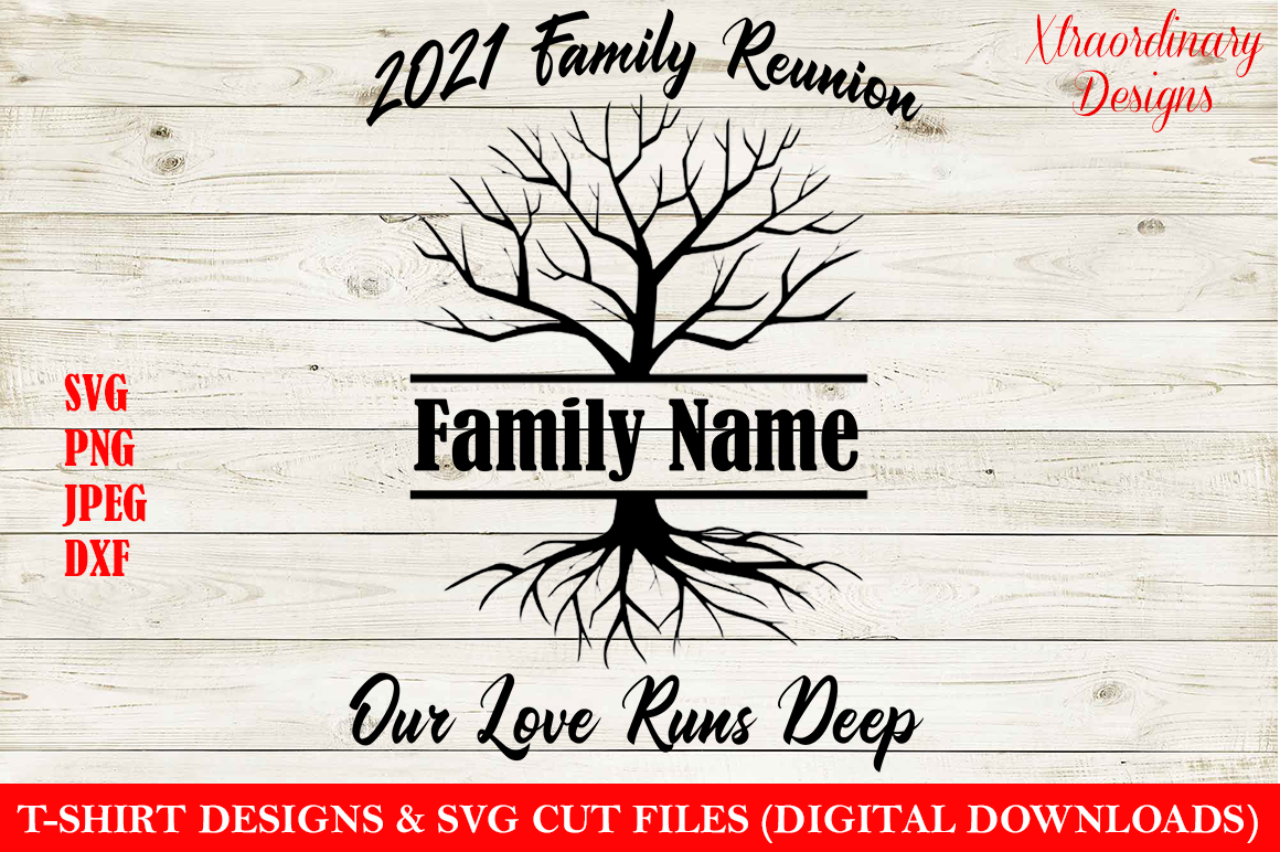 2021 Family Reunion T Shirt Design Svg By Xtraordinary Designs1 Thehungryjpeg Com