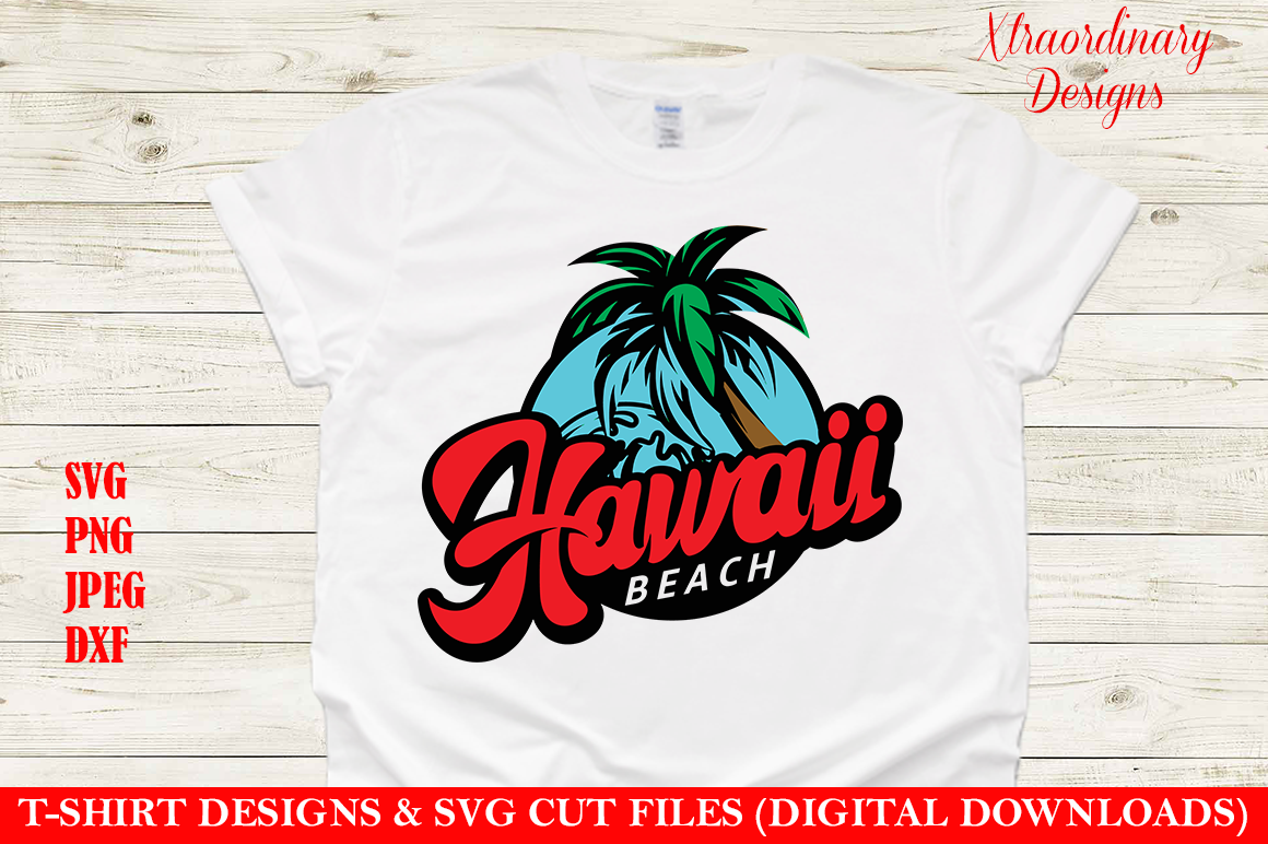 Download Hawaii Beach Vacation T Shirt Design Svg By Xtraordinary Designs1 Thehungryjpeg Com