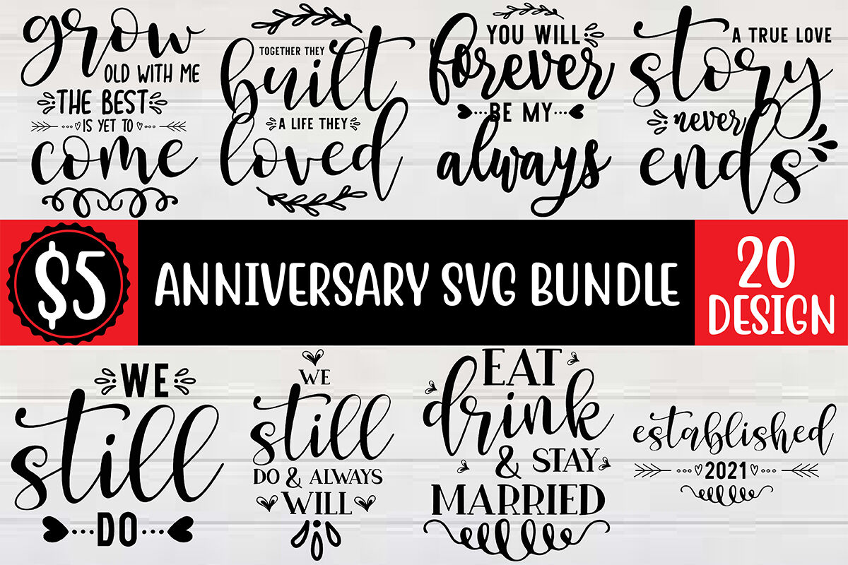 Download Anniversary Svg Bundle By Teebusiness Thehungryjpeg Com