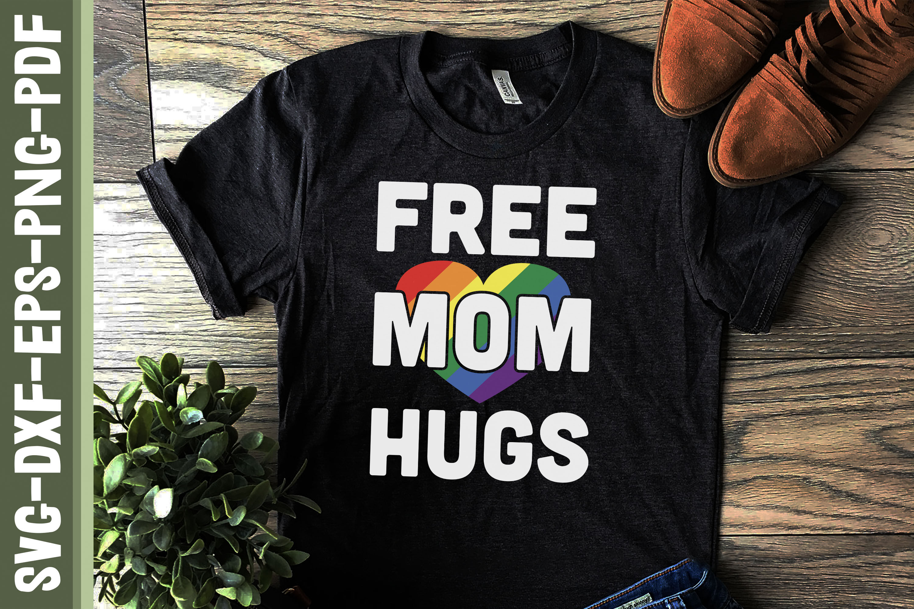Free Mom Hugs LGBTQ Proud LGBTQ Rights By JobeAub | TheHungryJPEG