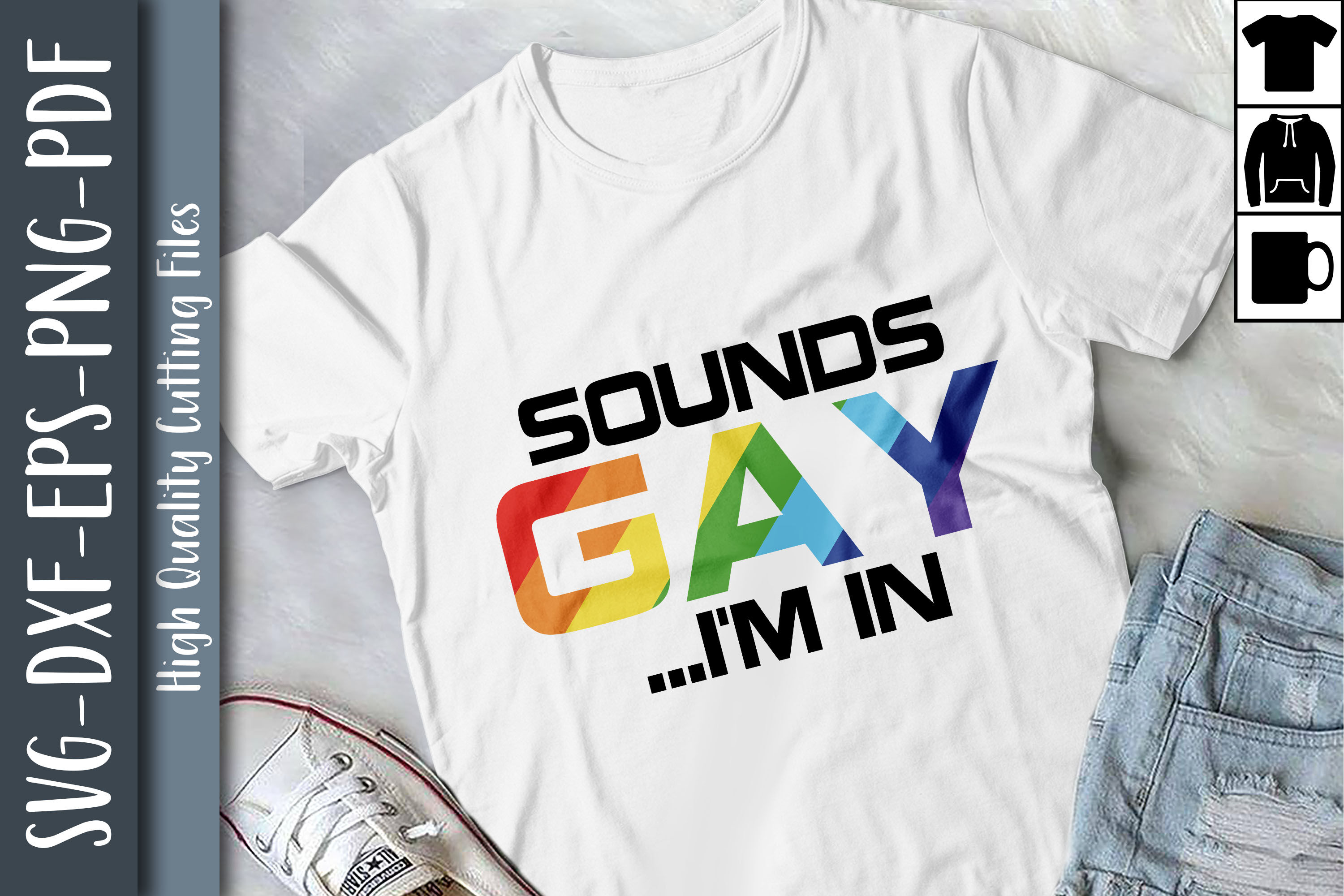 Sounds Gay I'm In LGBTQ Proud By Unlimab | TheHungryJPEG