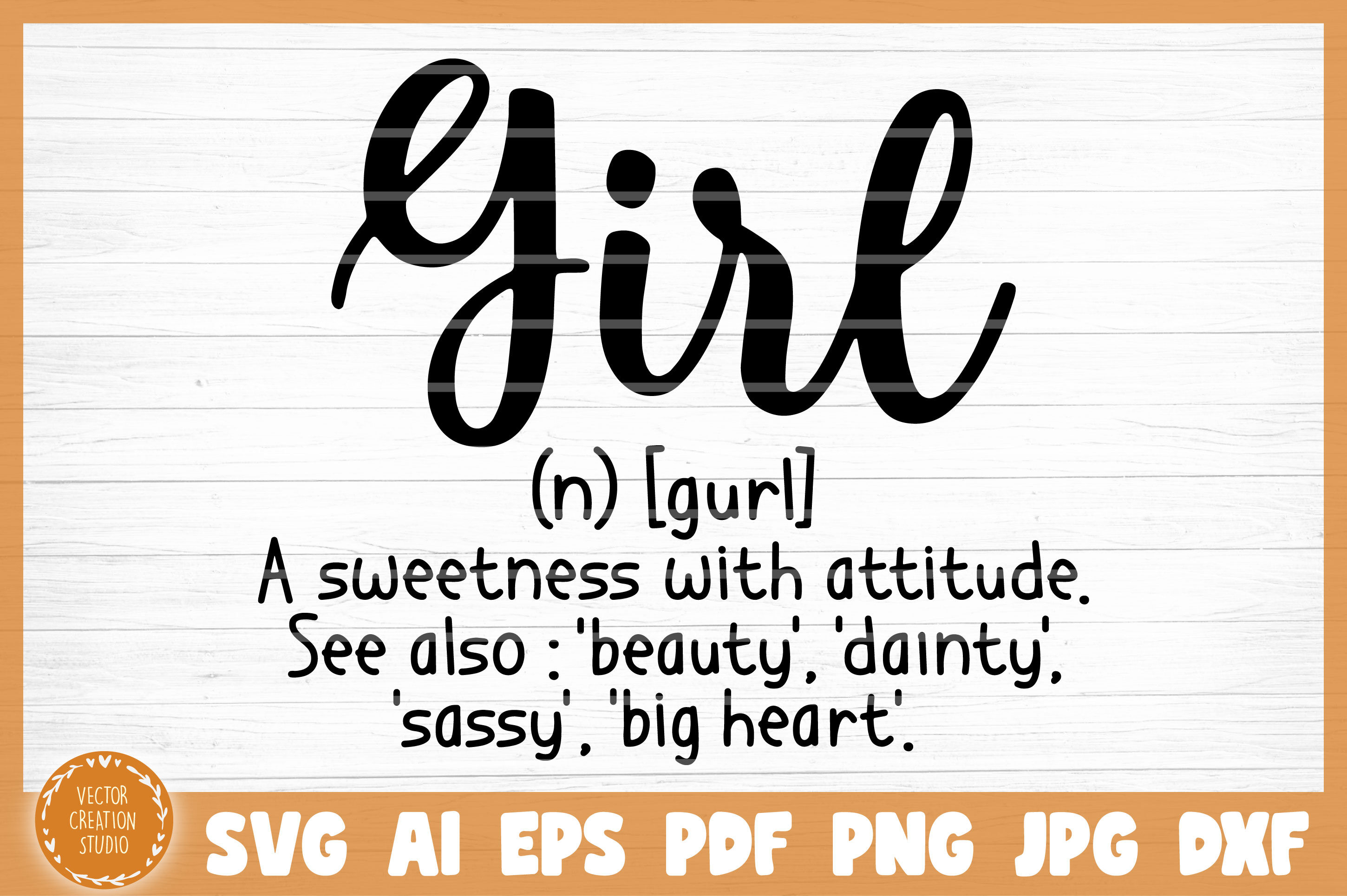 Girl Word Dictionary Definition SVG Cut File By VectorCreationStudio 