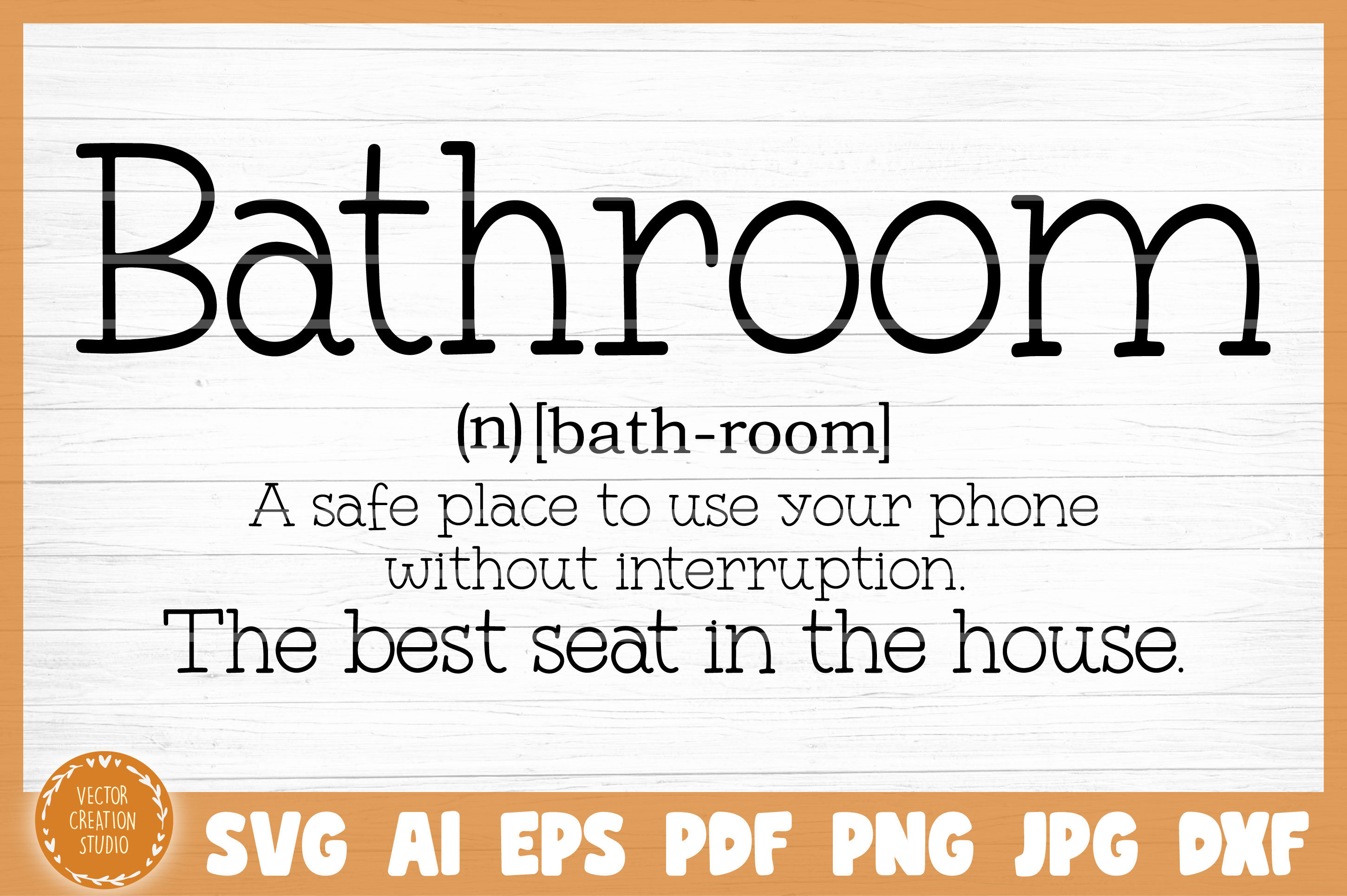 Bathroom Word Dictionary Definition SVG Cut File By