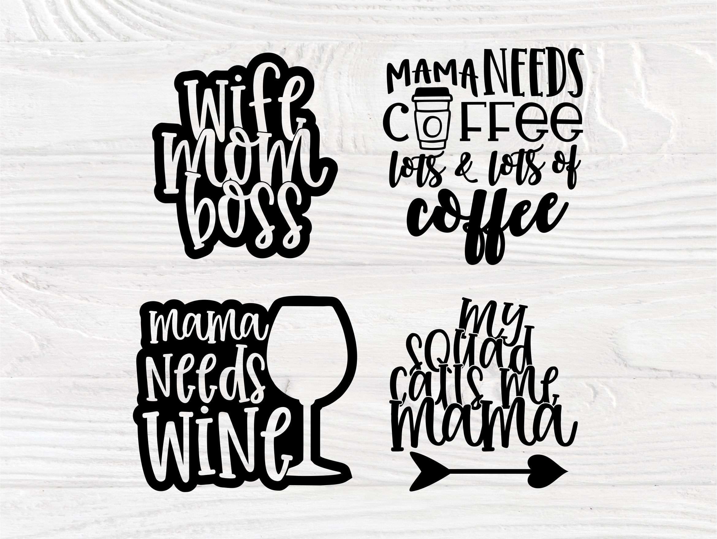 Mama needs coffee (lots and lots of coffee) SVG and PNG bundle