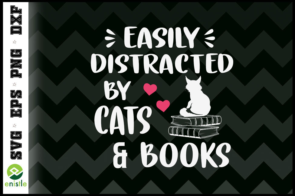 Easily Distracted By Cats And Books By Enistle Thehungryjpeg 