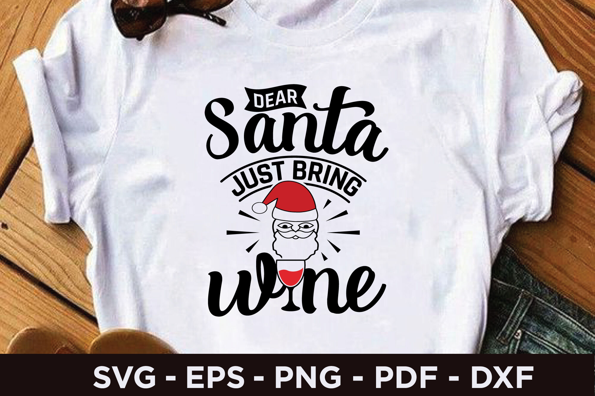 dear santa just bring wine shirt