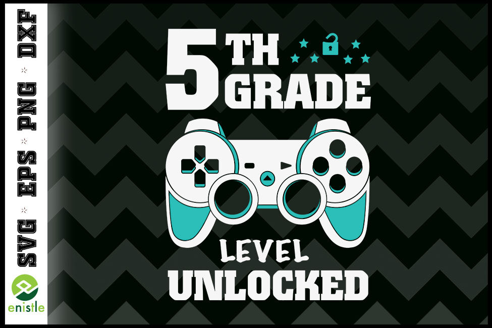 5th Grade Level Unlocked Back To School By Enistle Thehungryjpeg Com