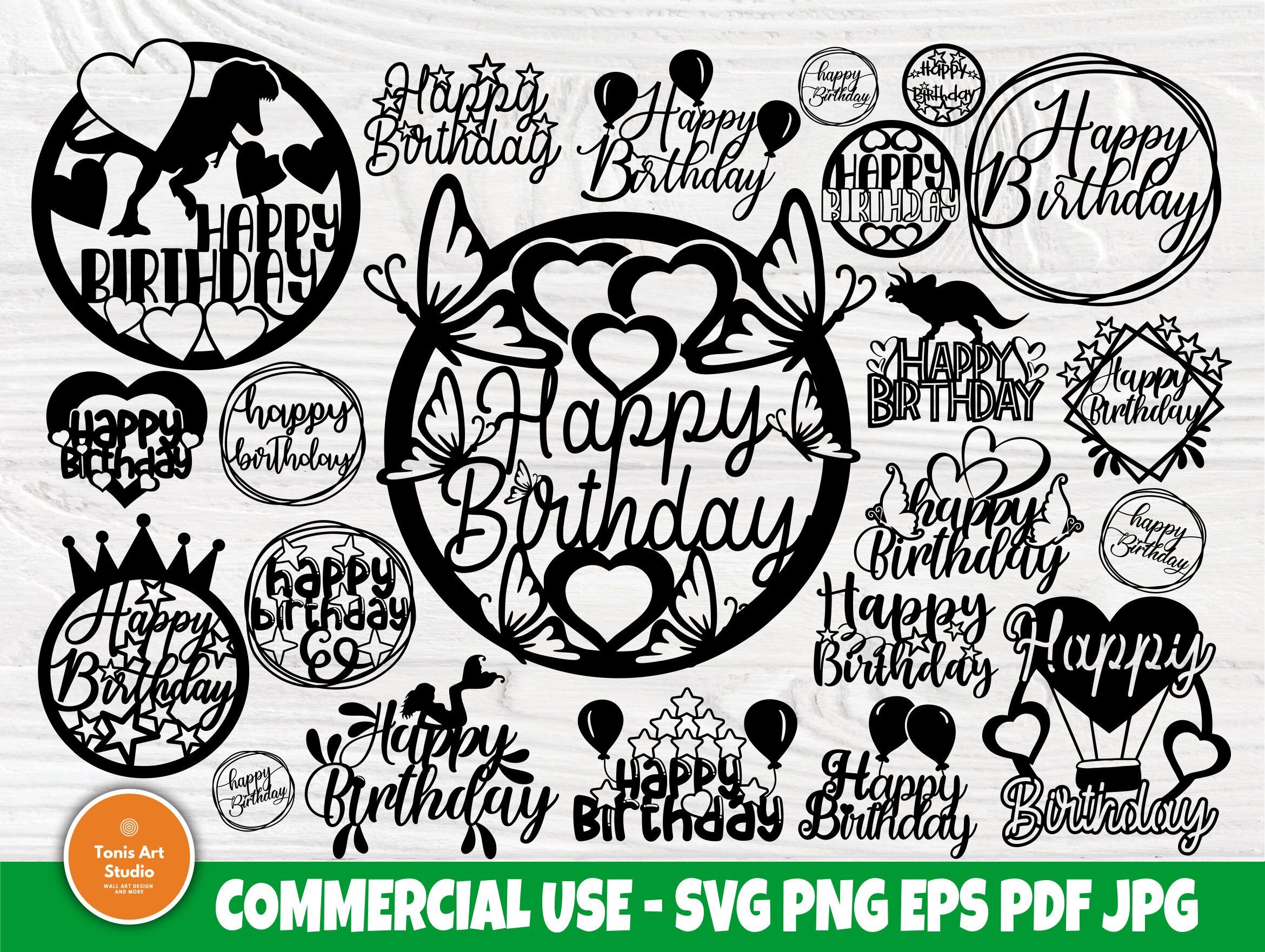 Happy Birthday SVG, Cake Topper Svg, Png By TonisArtStudio | TheHungryJPEG